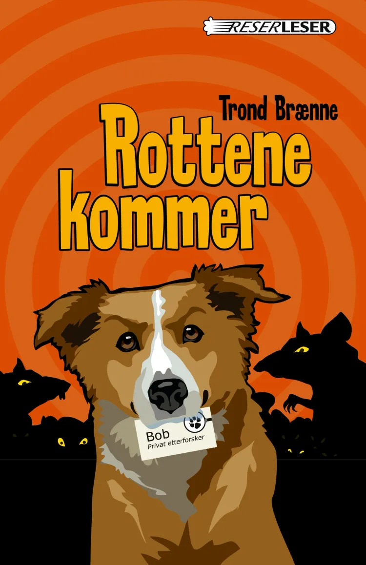 Omslag Rottene kommer av Trond Brænne (Innbundet)