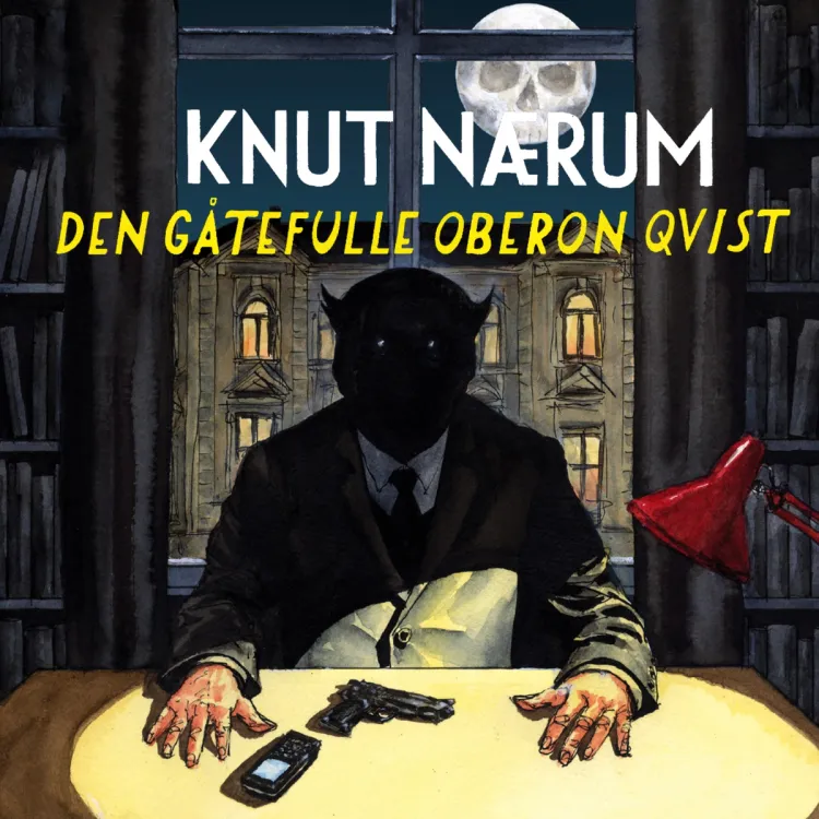 Omslag Den gåtefulle Oberon Qvist av Knut Nærum (Lydbok)