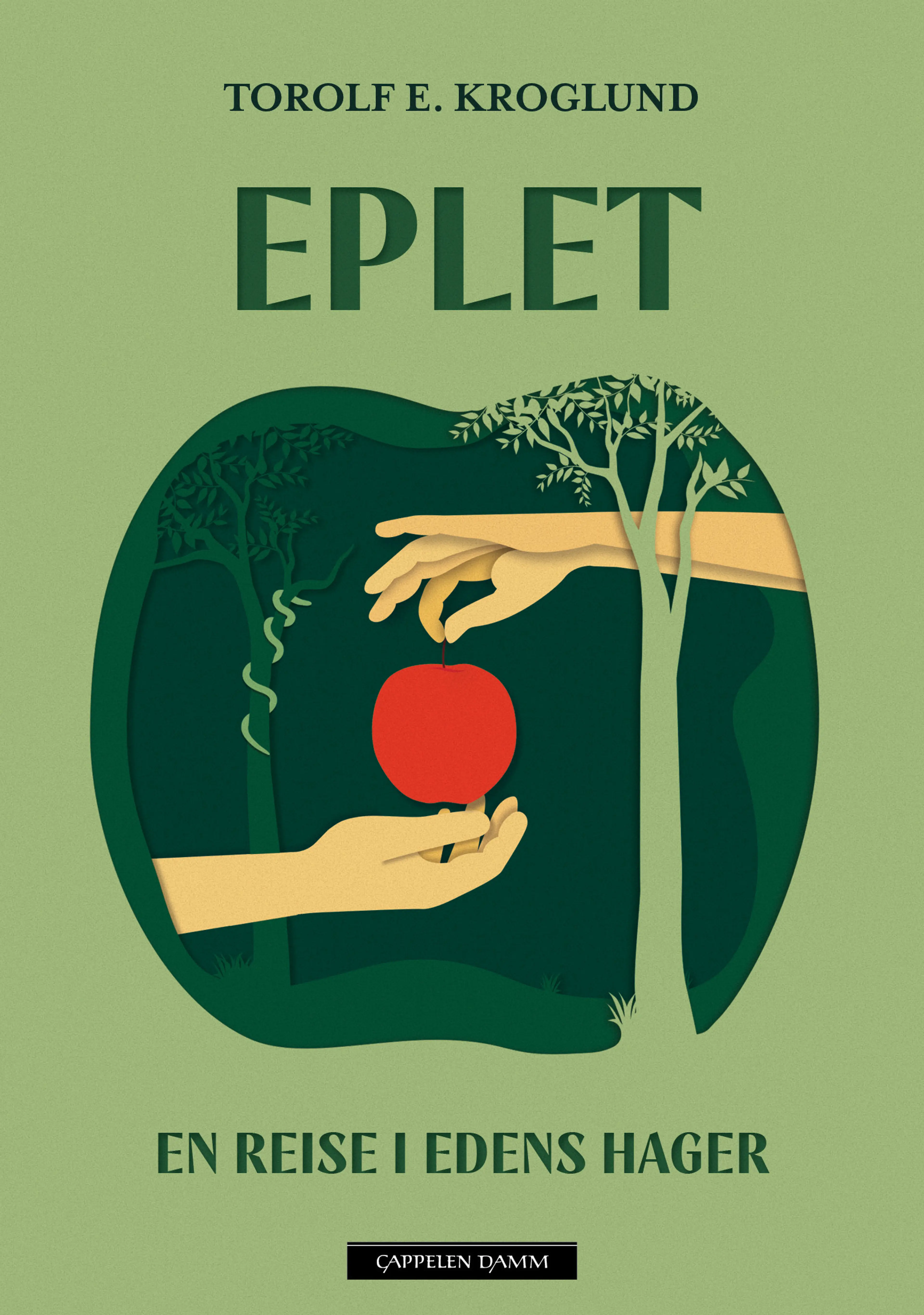 Omslag Eplet av Torolf E. Kroglund (Innbundet)