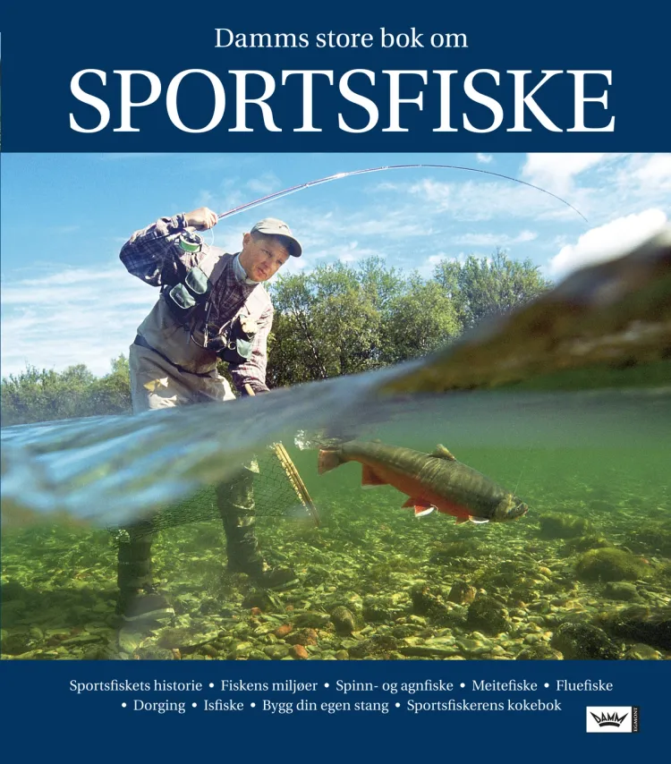 Omslag Damms store bok om sportsfiske av Jens Ploug Hansen, Per Ola Johannesson og Christian Lundberg (Innbundet)