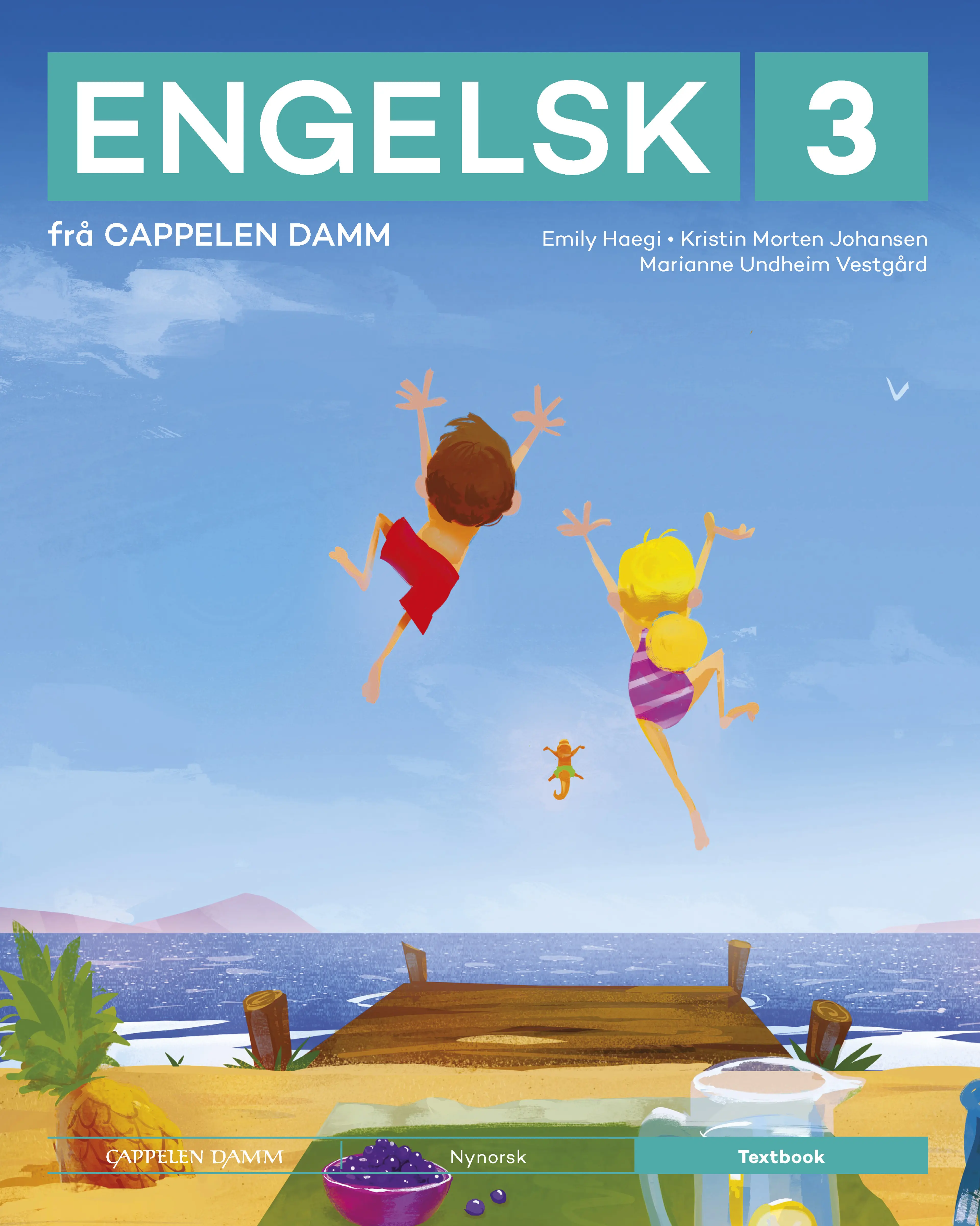 Omslag Engelsk 3 frå Cappelen Damm Textbook av Kristin Morten Johansen og Marianne Undheim Vestgård (Innbundet)