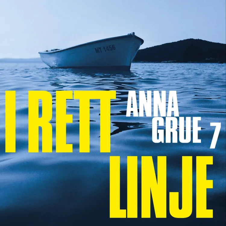 Omslag I rett linje av Anna Grue (Lydbok)