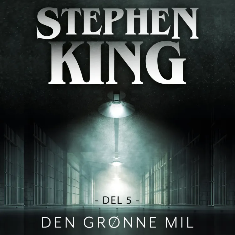 Omslag Den grønne mil - del 5 av Stephen King (Lydbok)