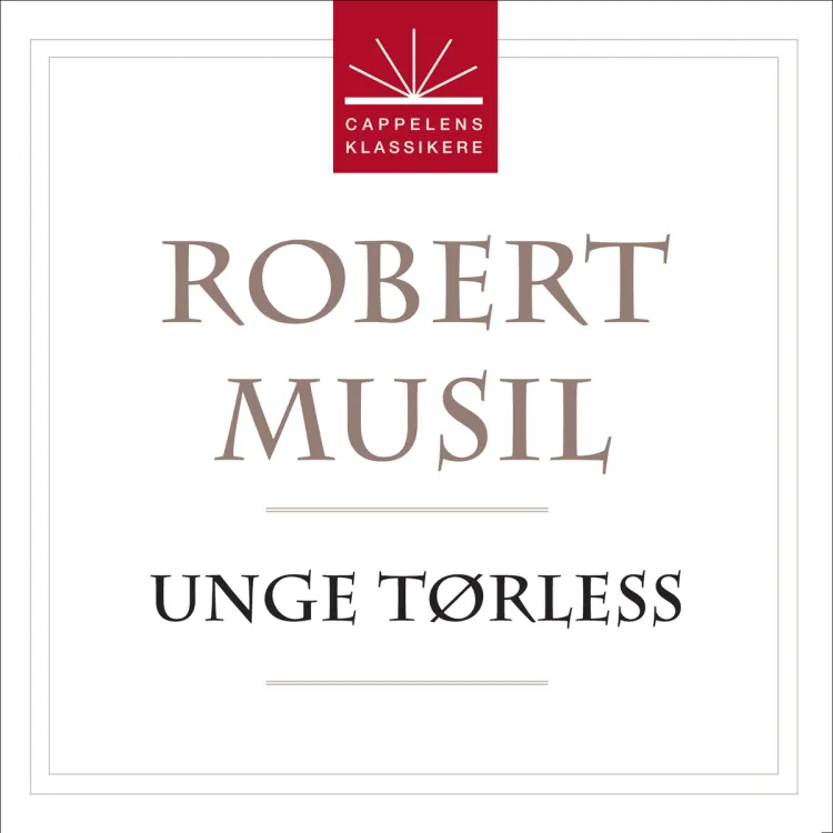 Omslag Unge Tørless av Robert  Musil (Lydbok)