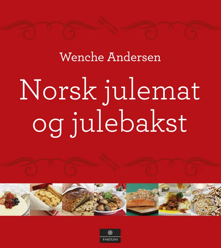 Omslag Norsk julemat og julebakst av Wenche Andersen (Innbundet)