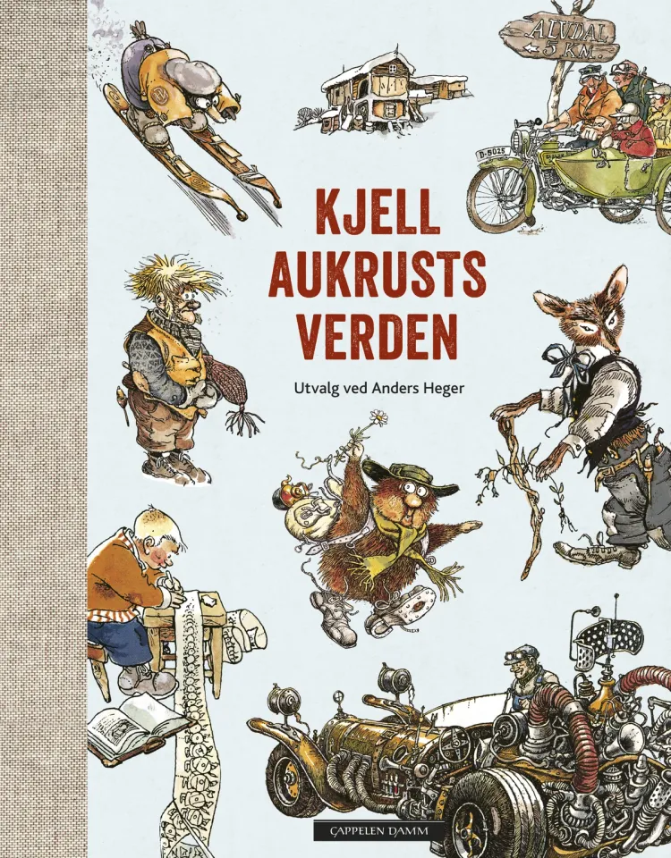 Omslag Kjell Aukrusts verden av Kjell Aukrust og Anders Heger (Innbundet)