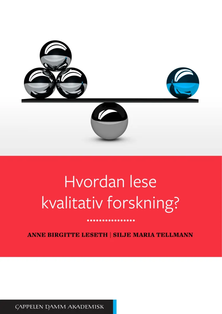 Omslag Hvordan lese kvalitativ forskning? av Anne Birgitte Leseth og Silje Maria Tellmann (Heftet)