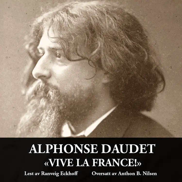 Omslag Vive la France! av Alphonse Daudet (Lydbok)