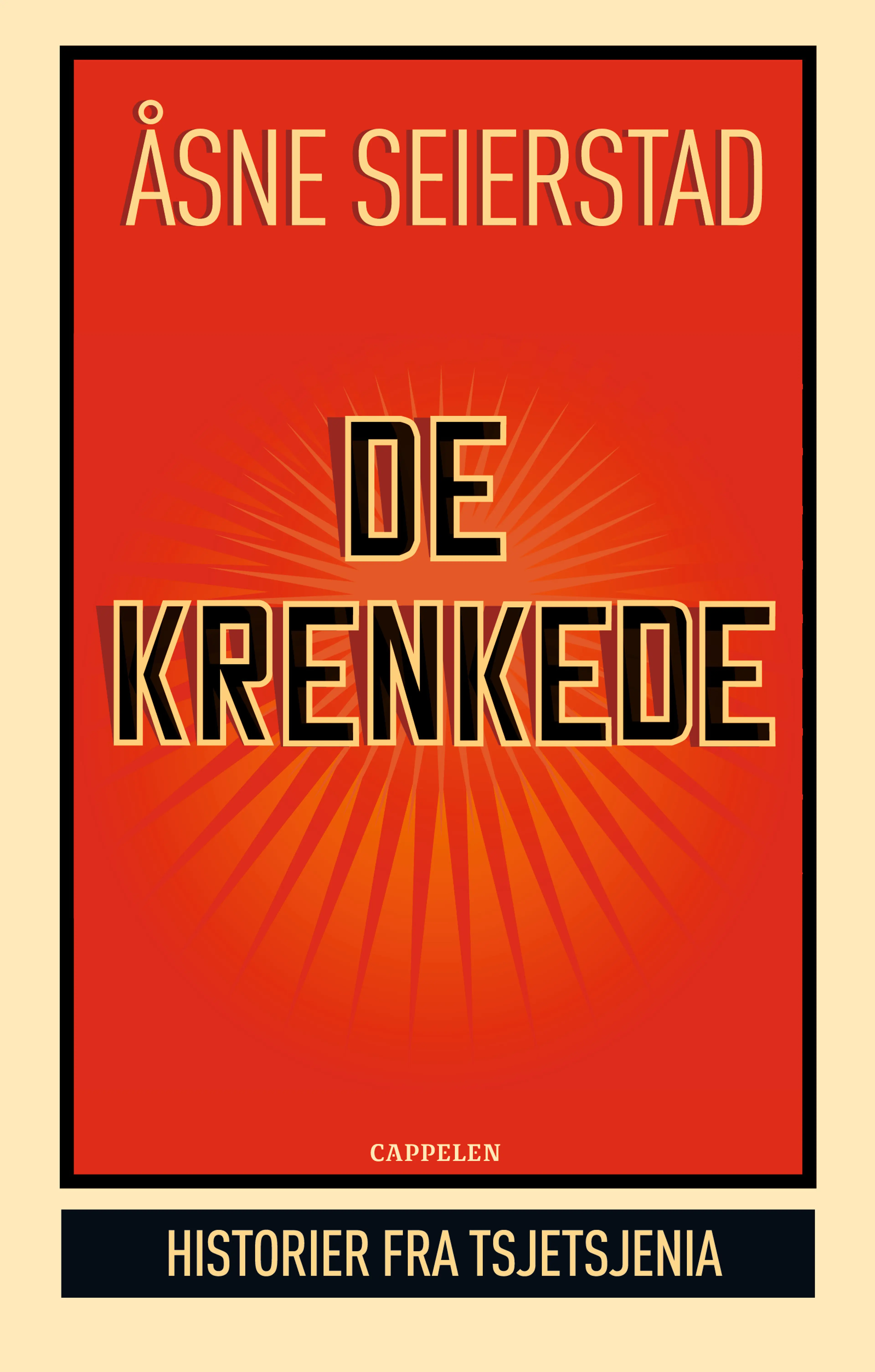 Omslag De krenkede av Åsne Seierstad (Innbundet)