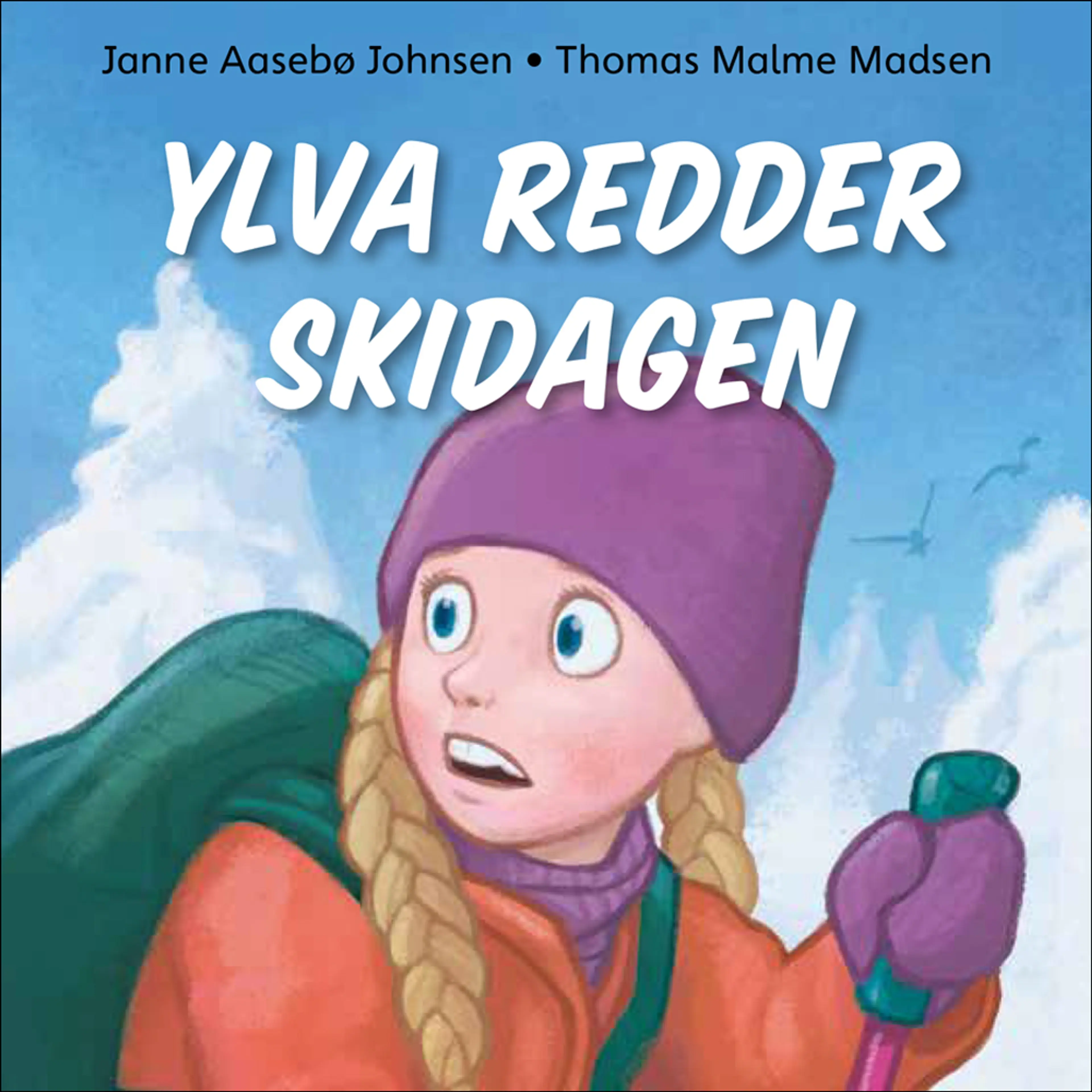 Omslag Ylva redder skidagen av Janne Aasebø Johnsen (Lydbok)