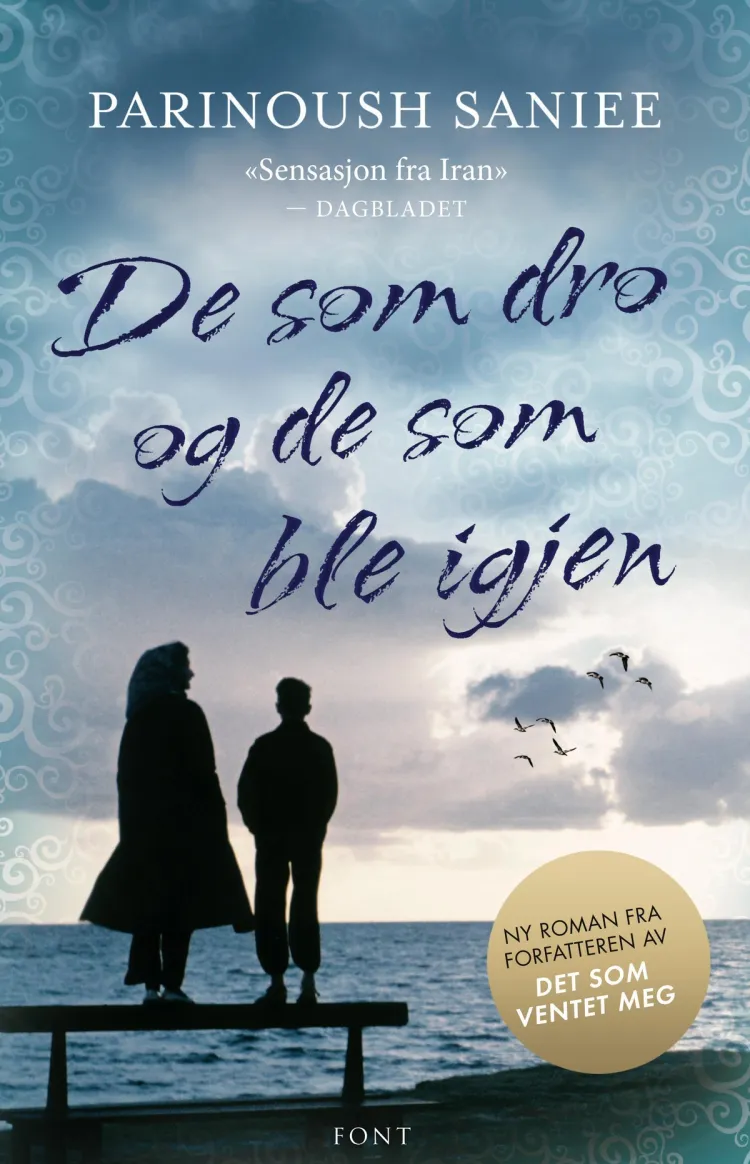Omslag De som dro og de som ble igjen av Parinoush Saniee (Innbundet)