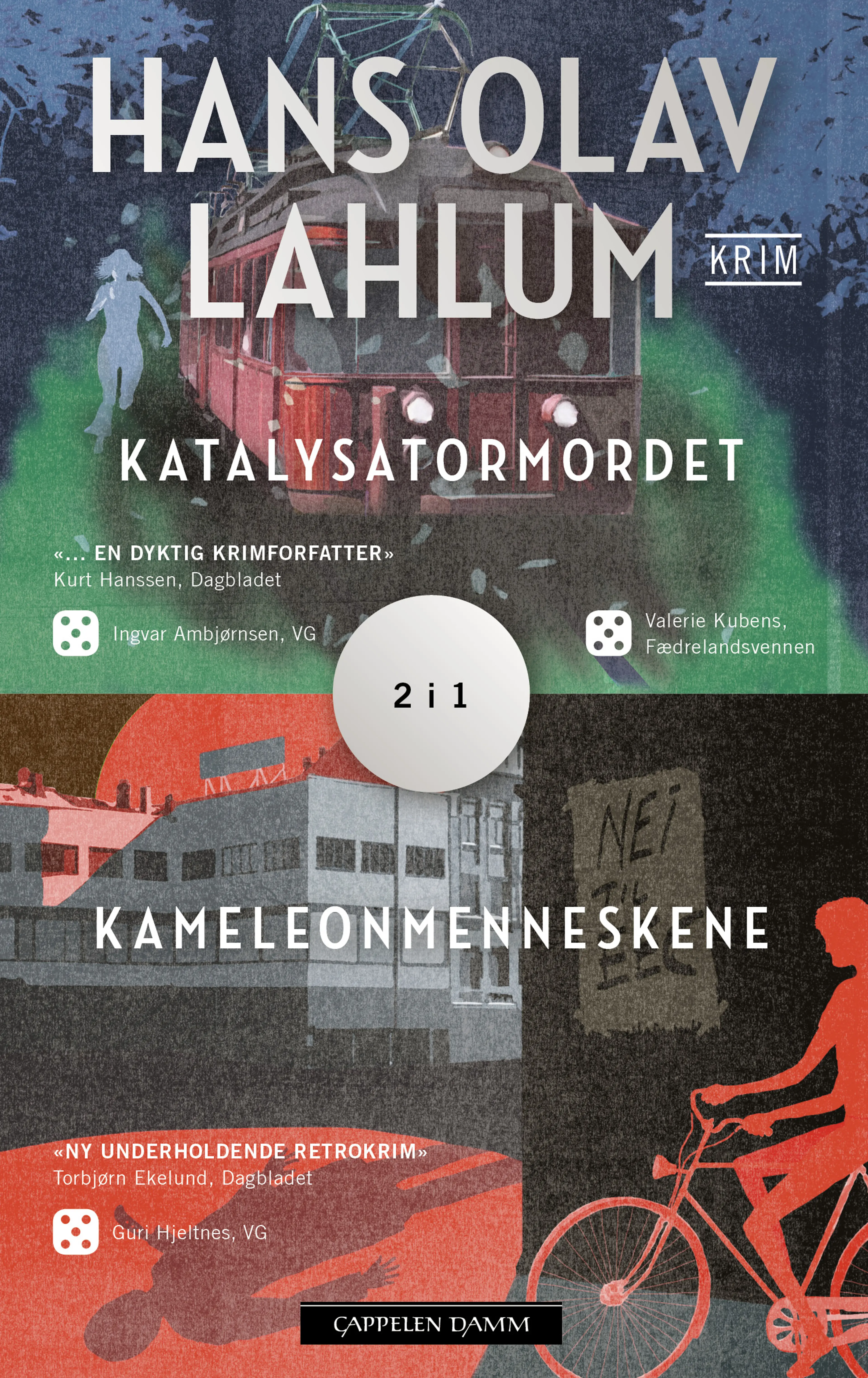 Omslag Katalysatormordet og Kameleonmenneskene  - samleutgave av Hans Olav Lahlum (Heftet)