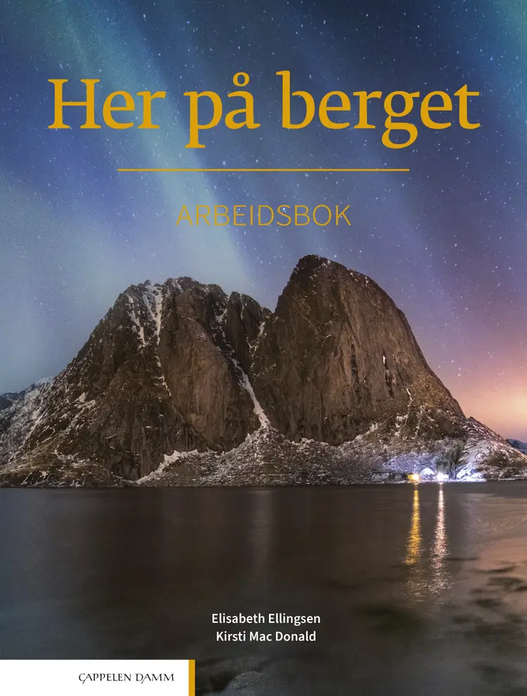Omslag Her på berget Arbeidsbok (2024) av Elisabeth Ellingsen og Kirsti Mac Donald (Heftet)