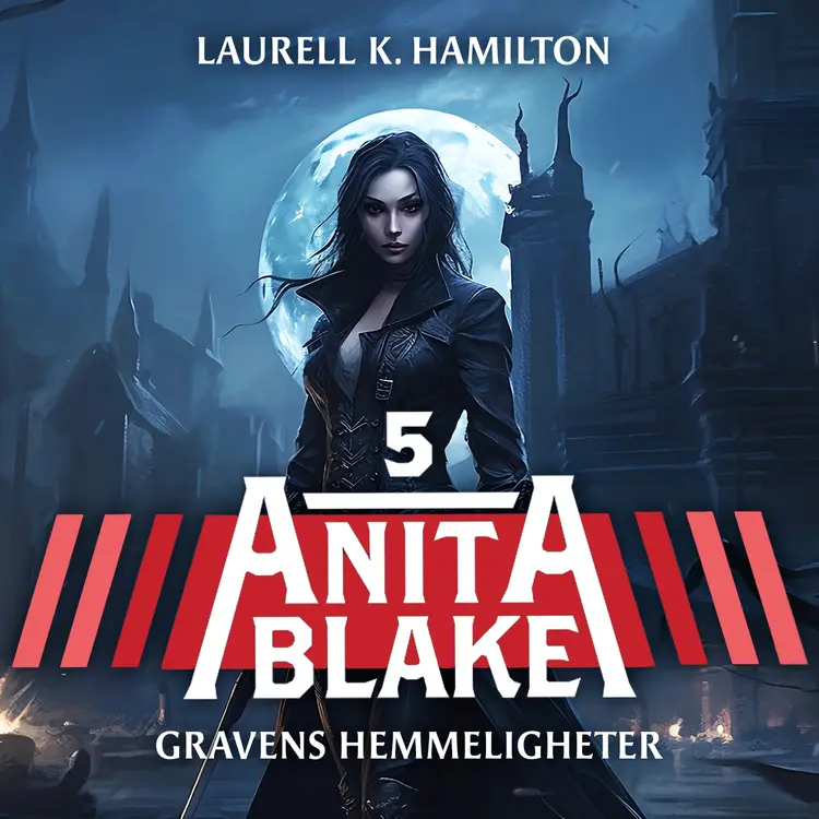Omslag Gravens hemmeligheter av Laurell K. Hamilton (Nedlastbar lydbok)