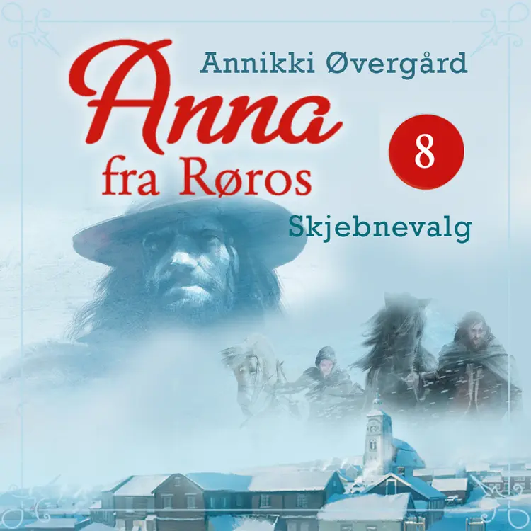 Omslag Skjebnevalg av Annikki Øvergård (Lydbok)