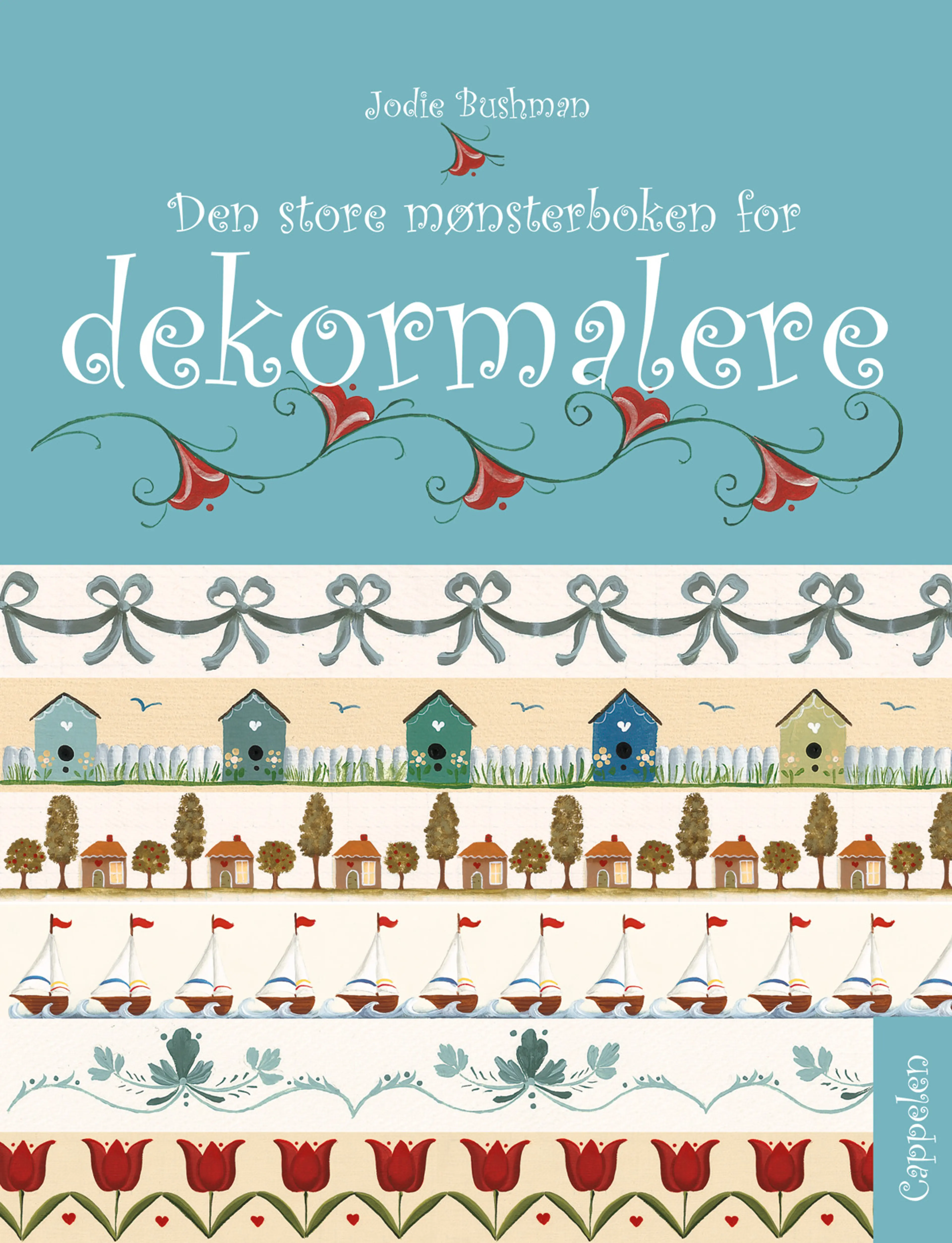 Omslag Den store mønsterboken for dekormalere av Jodie Bushman (Innbundet)