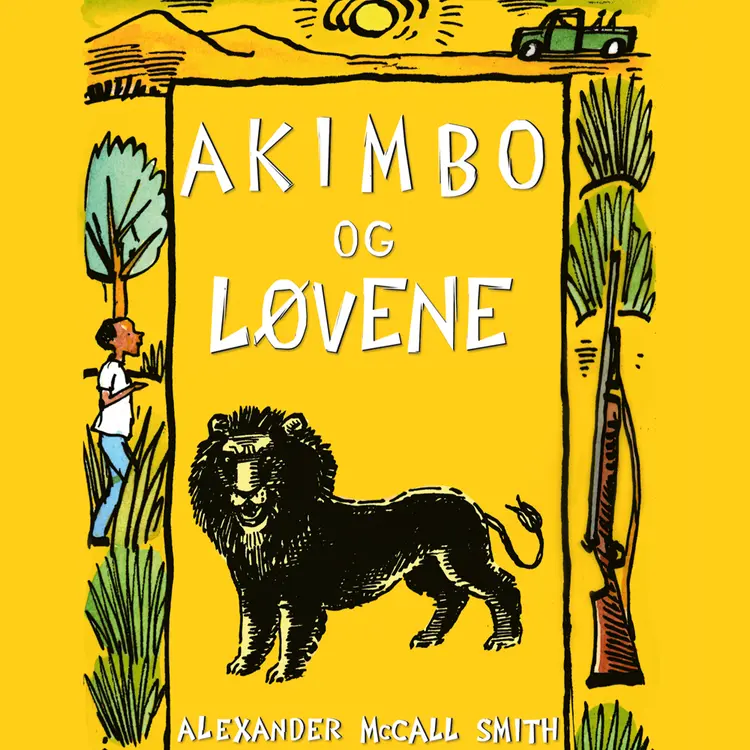 Omslag Akimbo og løvene av Alexander McCall Smith (Lydbok)