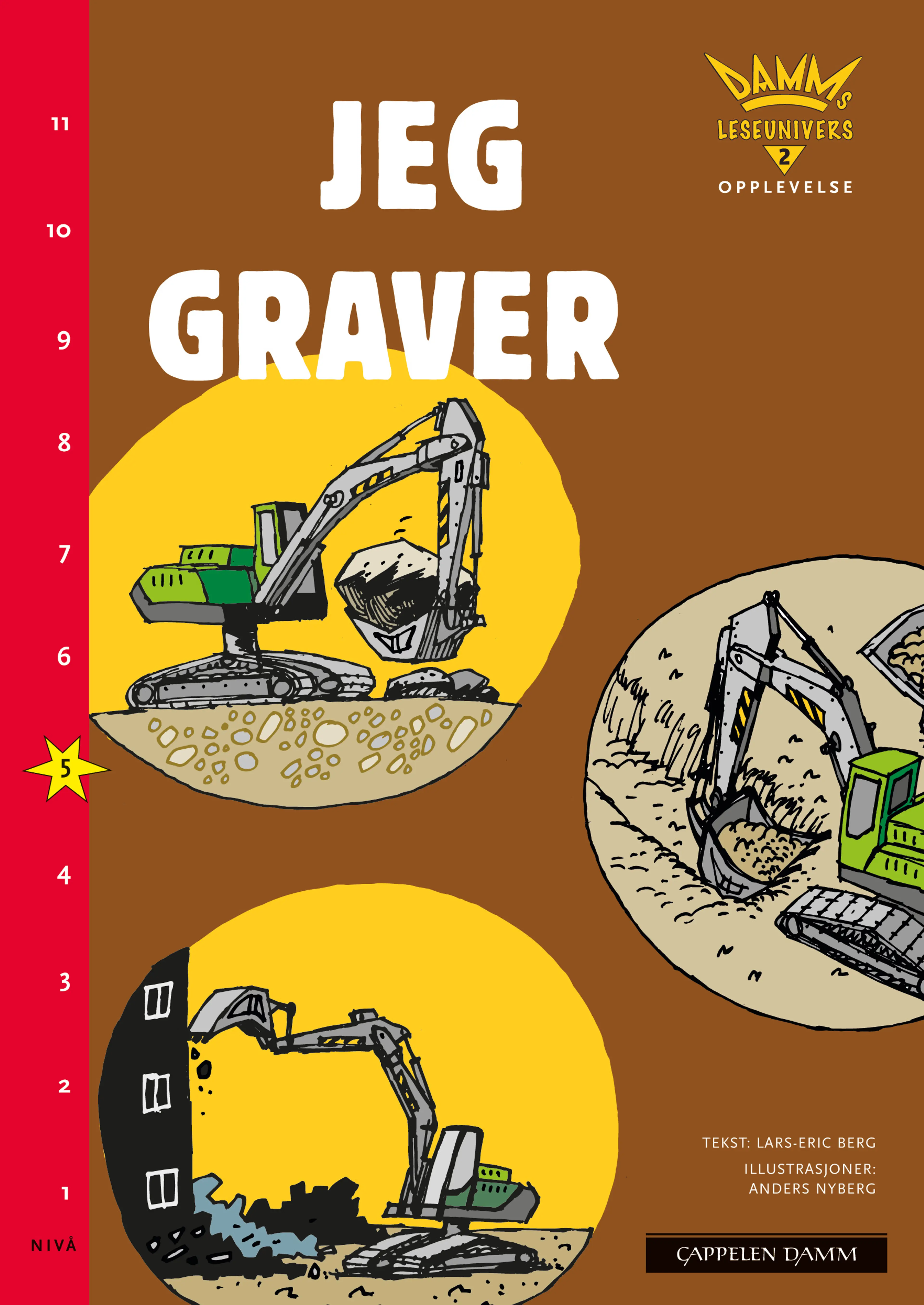 Omslag Damms leseunivers 2 Opplevelse: Jeg graver av Lars-Eric Berg (Heftet)