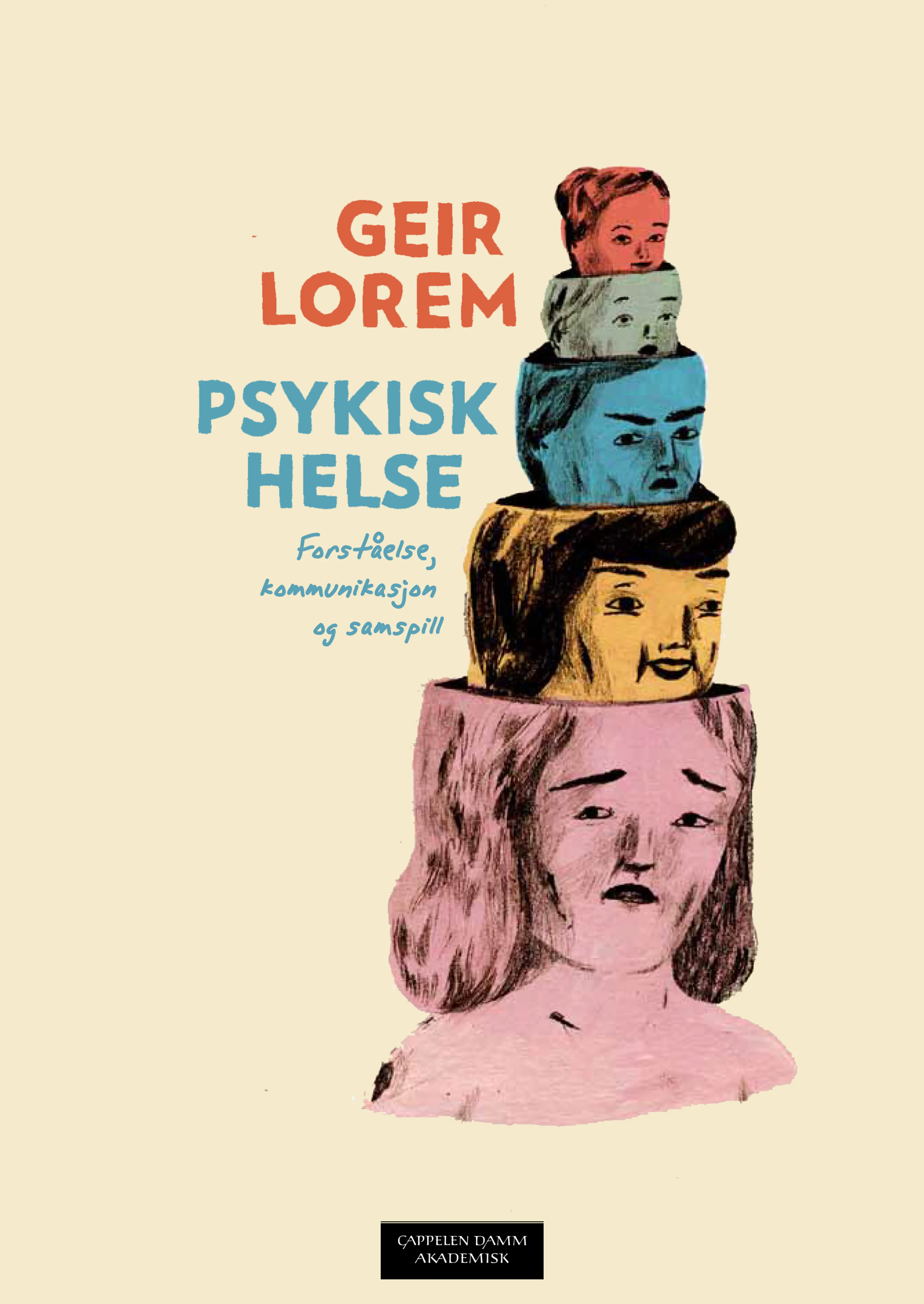 Omslag Psykisk helse av Geir Lorem (Heftet)