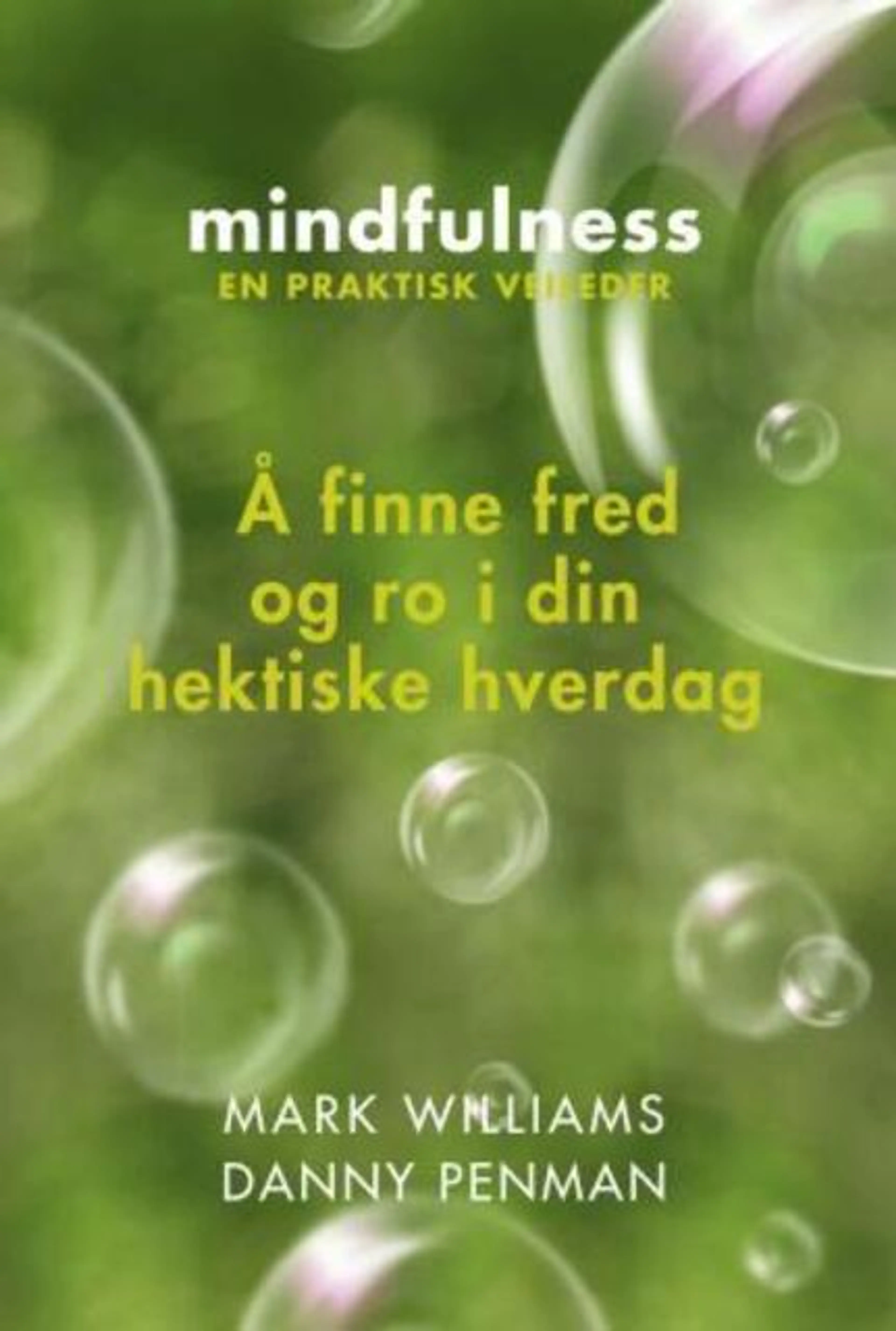 Omslag Mindfulness av Mark Williams og Danny Penman (Heftet)