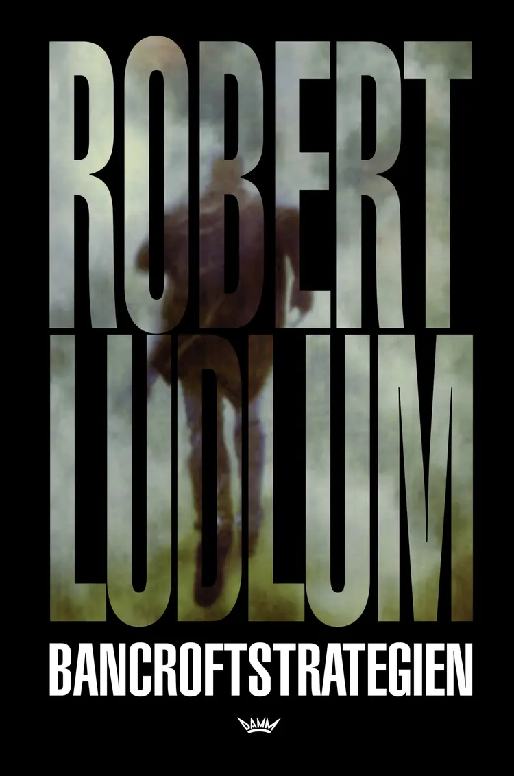 Omslag Bancroftstrategien av Robert Ludlum (Innbundet)