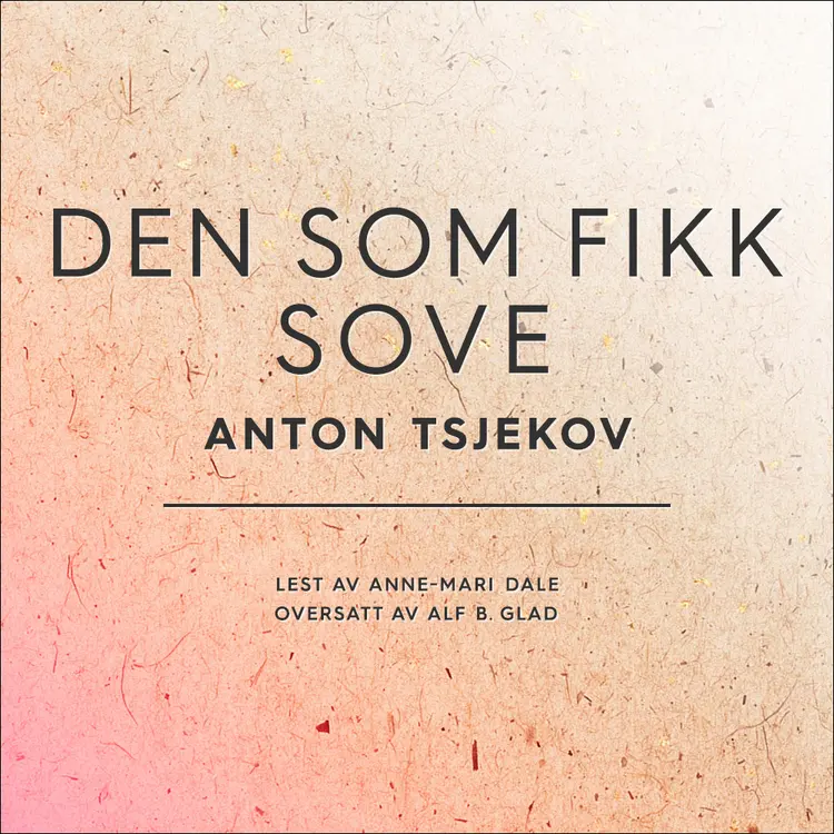 Omslag Den som fikk sove av Anton Tsjekov (Lydbok)