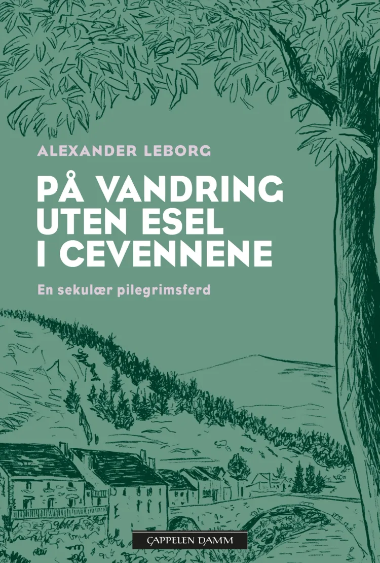 Omslag På vandring uten esel i Cevennene av Alexander Leborg (Innbundet)