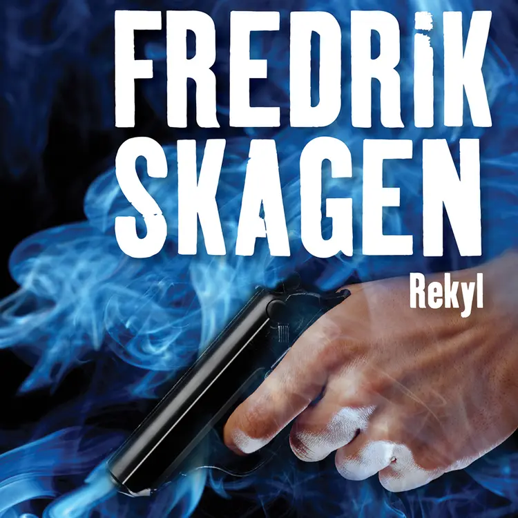 Omslag Rekyl av Fredrik Skagen (Lydbok)