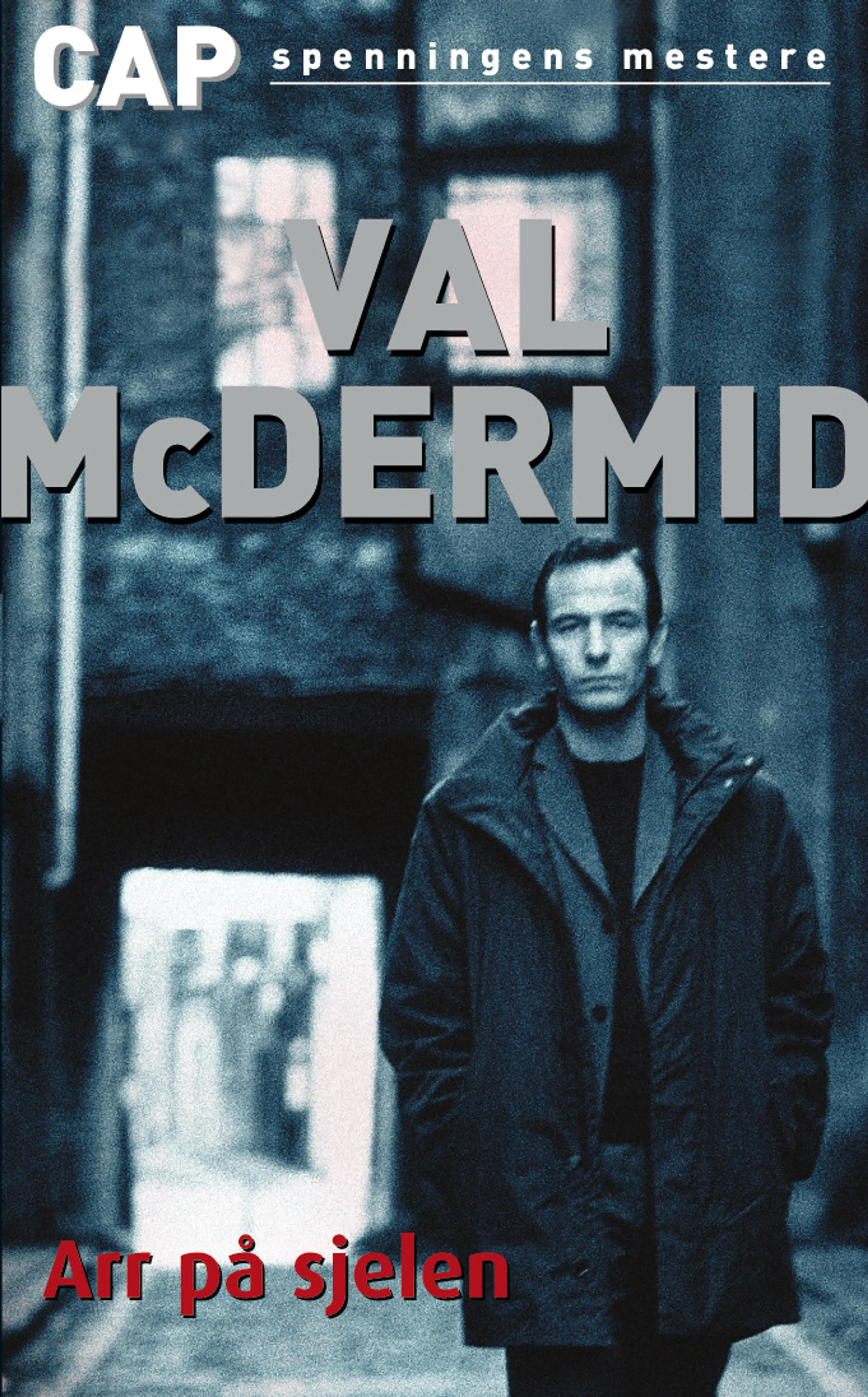 Omslag Arr på sjelen av Val McDermid (Heftet)