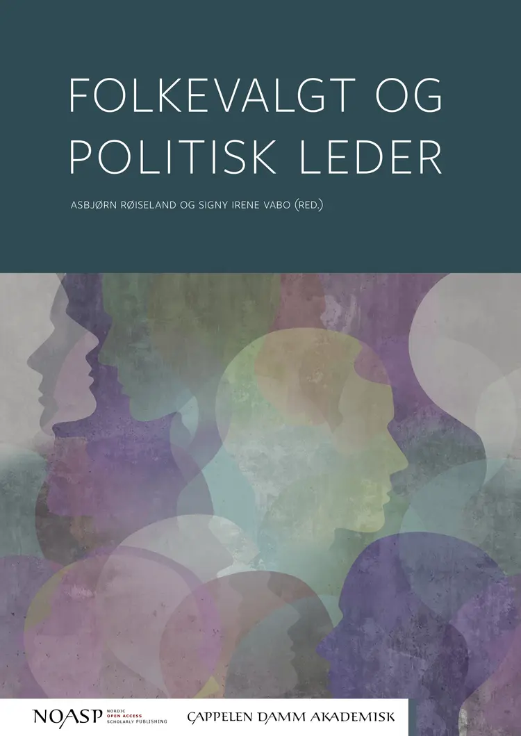 Omslag Folkevalgt og politisk leder av Asbjørn Røiseland og Signy Irene Vabo (red.) (Heftet)