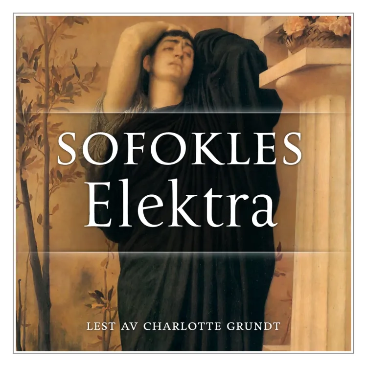 Omslag Elektra av Sofokles (Lydbok)