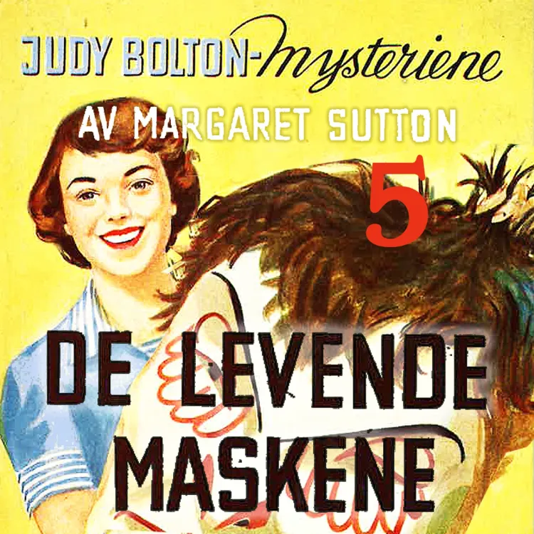 Omslag De levende maskene av Margaret Sutton (Lydbok)