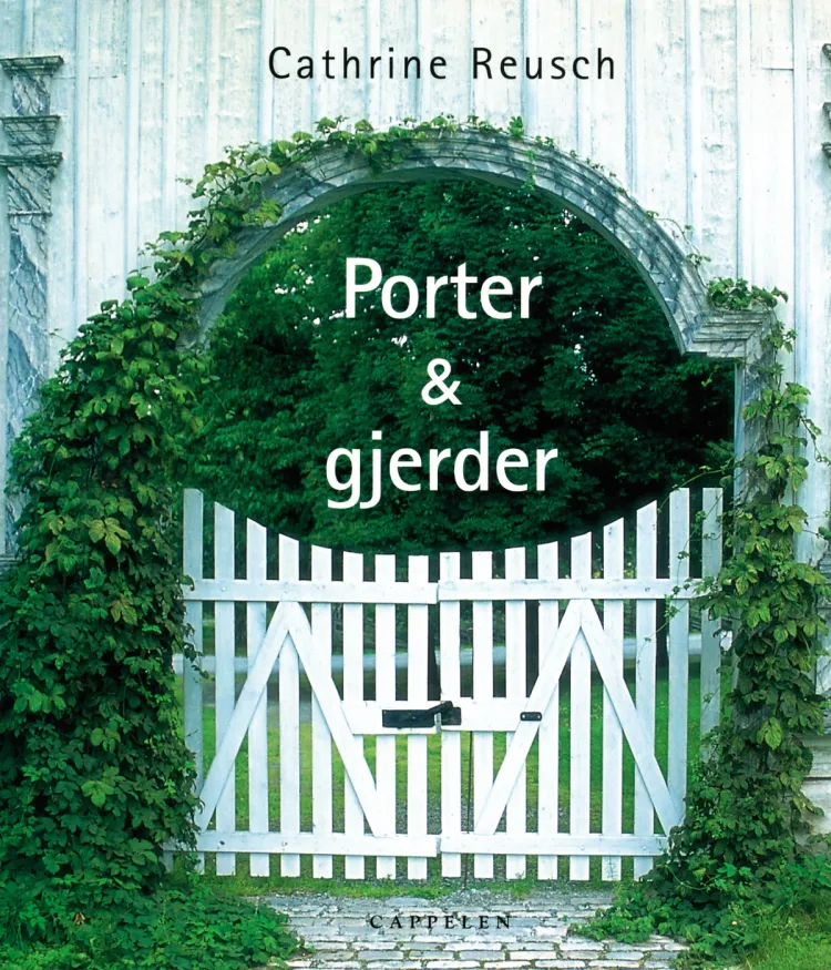 Omslag Porter og gjerder av Cathrine Reusch (Innbundet)