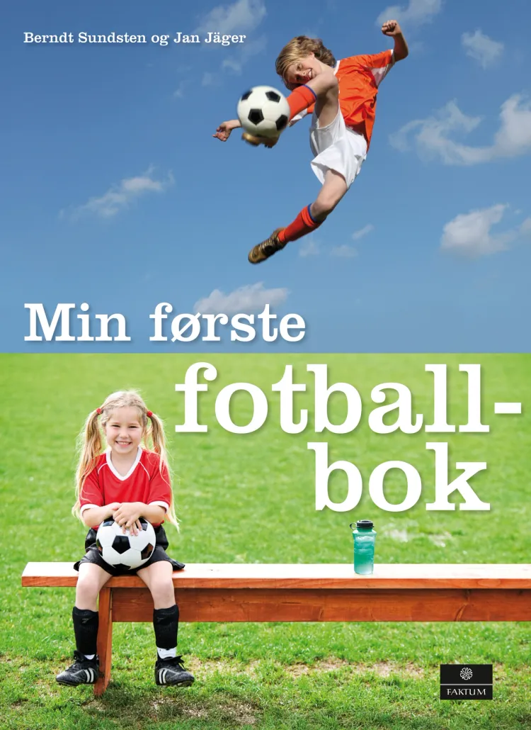 Omslag Min første fotballbok av Berndt Sundsten (Innbundet)