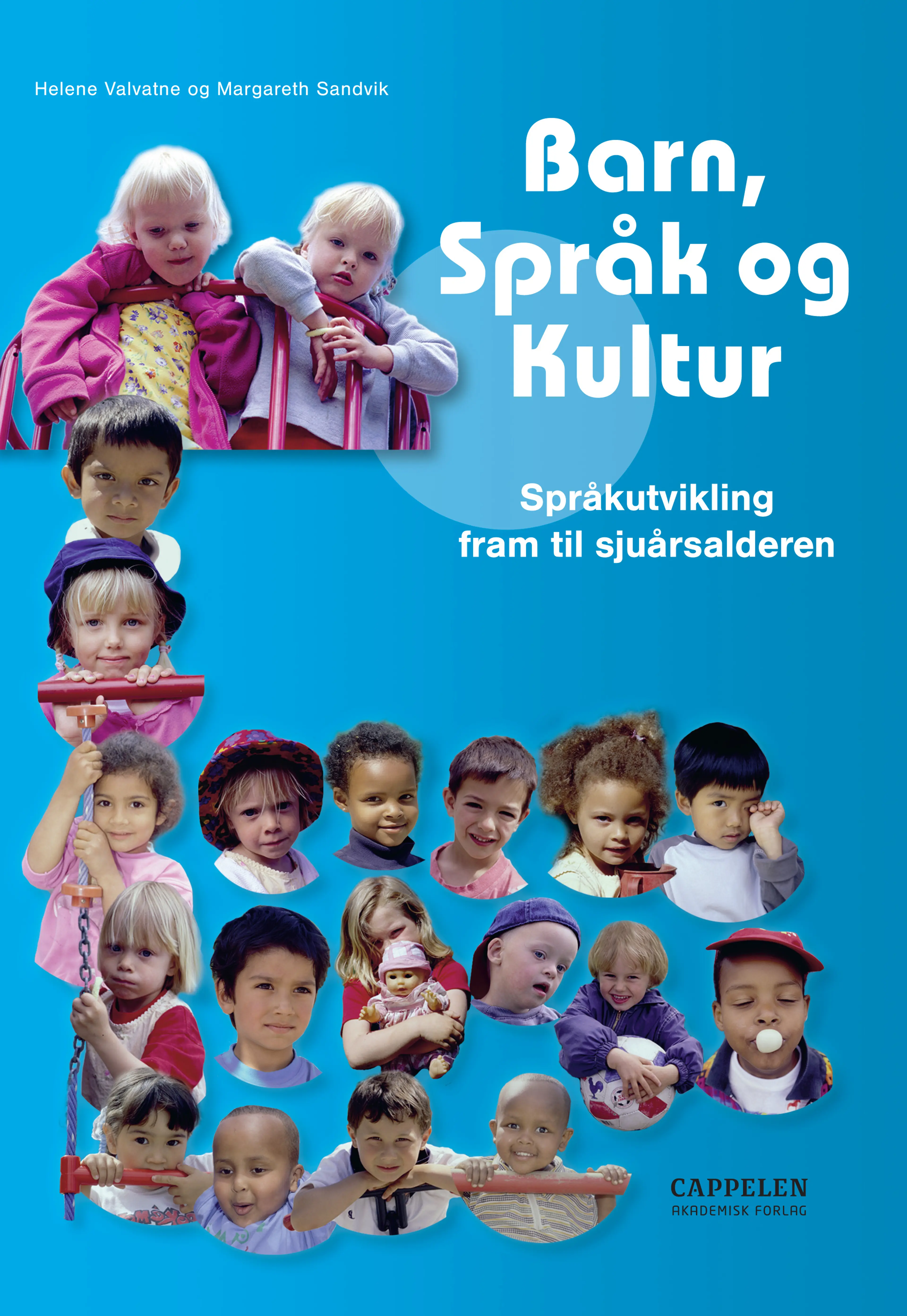 Omslag Barn, språk og kultur av Helene Valvatne og Margareth Sandvik (Heftet)