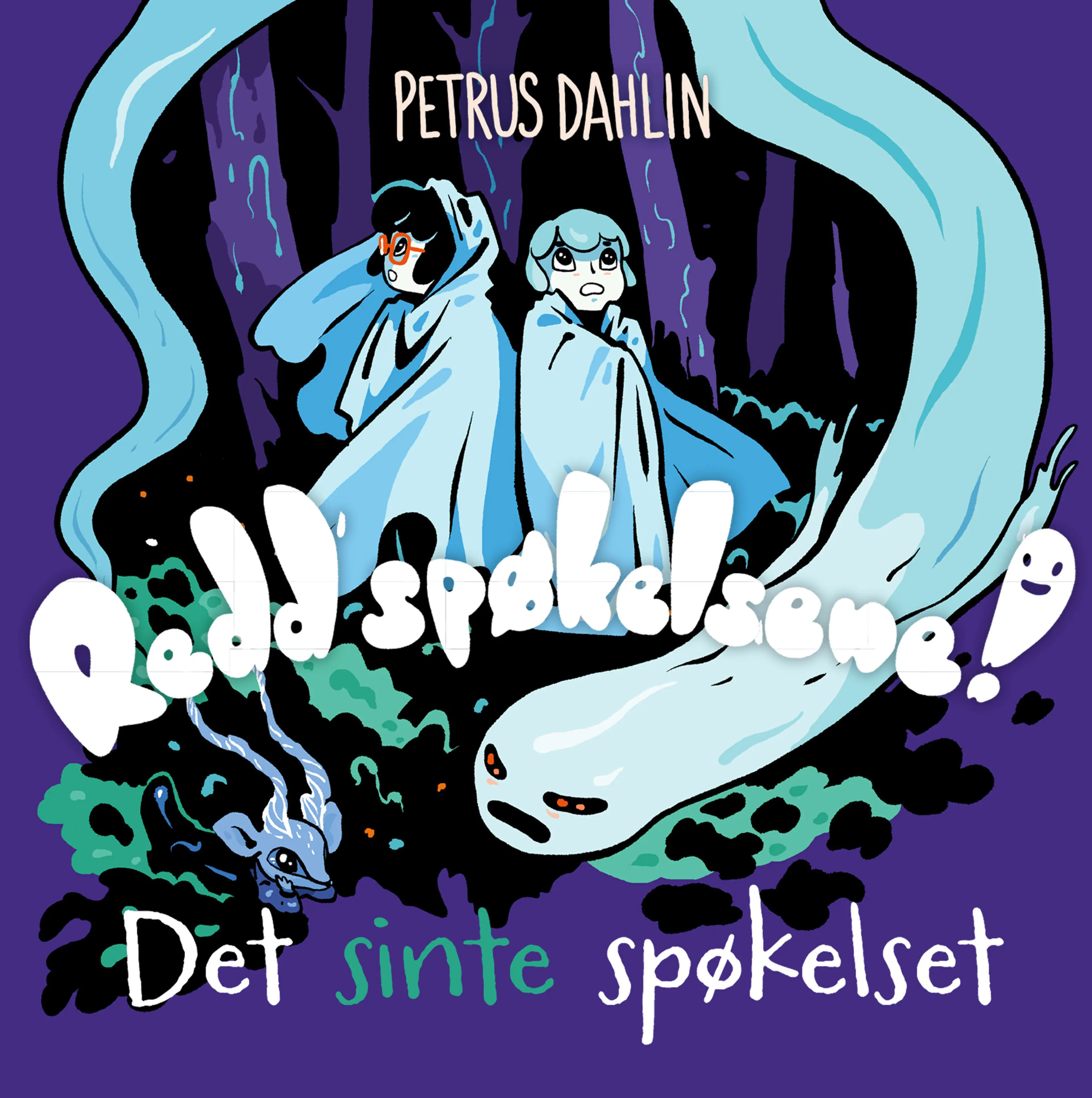Omslag Det sinte spøkelset av Petrus Dahlin (Lydbok)