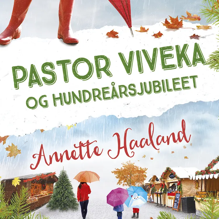 Omslag Pastor Viveka og hundreårsjubileet av Annette Haaland (Lydbok)