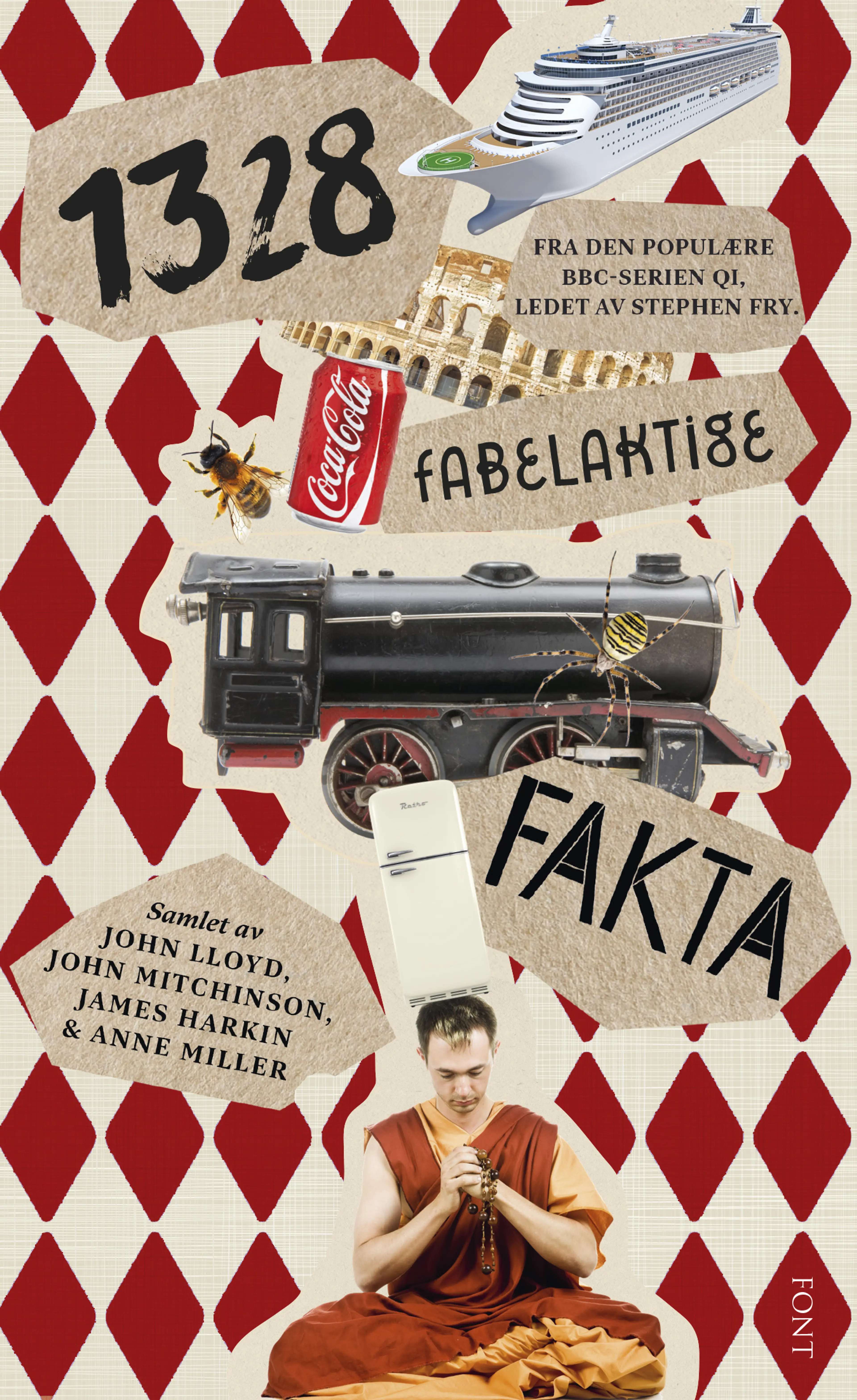 Omslag 1328 fabelaktige fakta av James Harkin, John Lloyd, John Mitchinson og Anne Miller (Heftet)