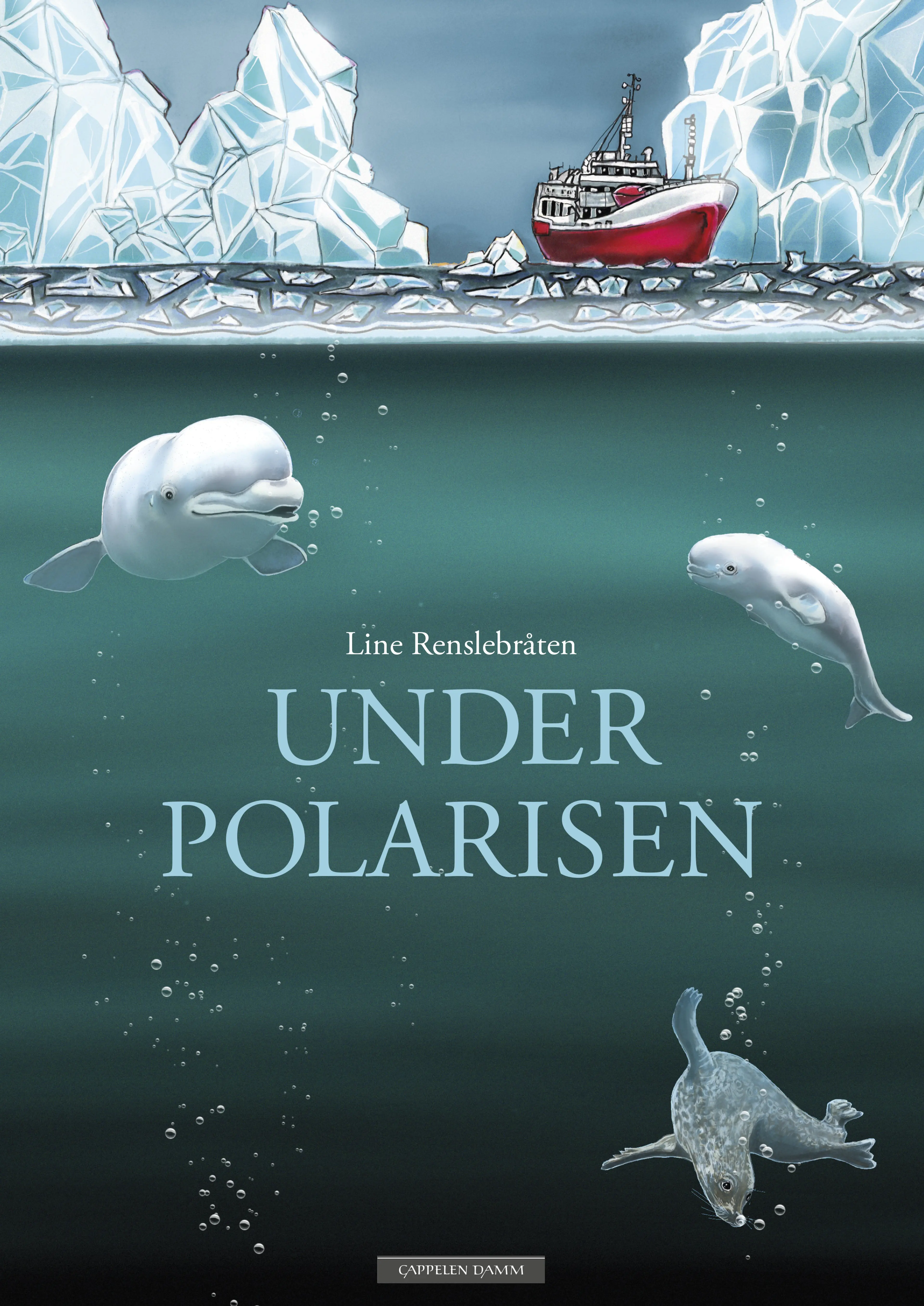 Omslag Under polarisen av Line Renslebråten (Innbundet)