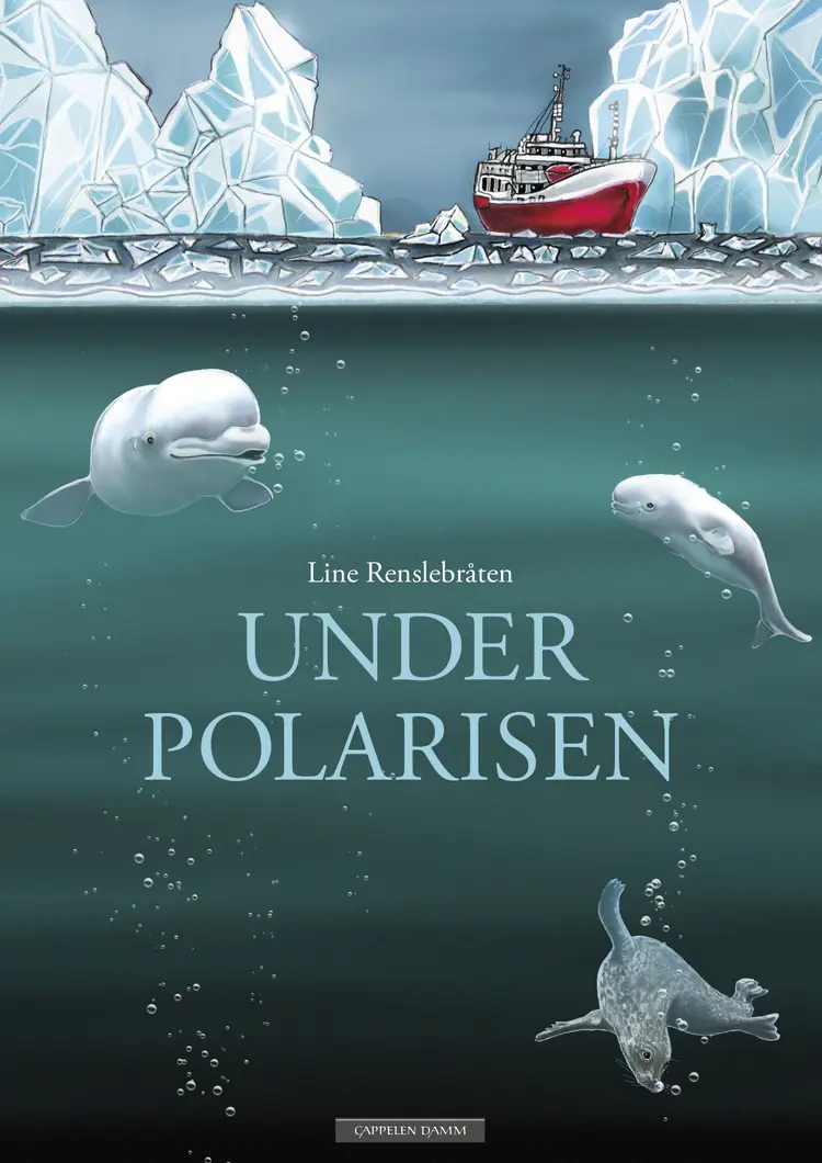 Omslag Under polarisen av Line Renslebråten (Innbundet)