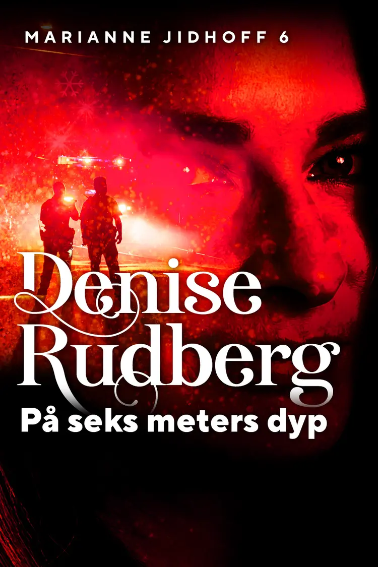 Omslag På seks meters dyp av Denise Rudberg (Ebok)