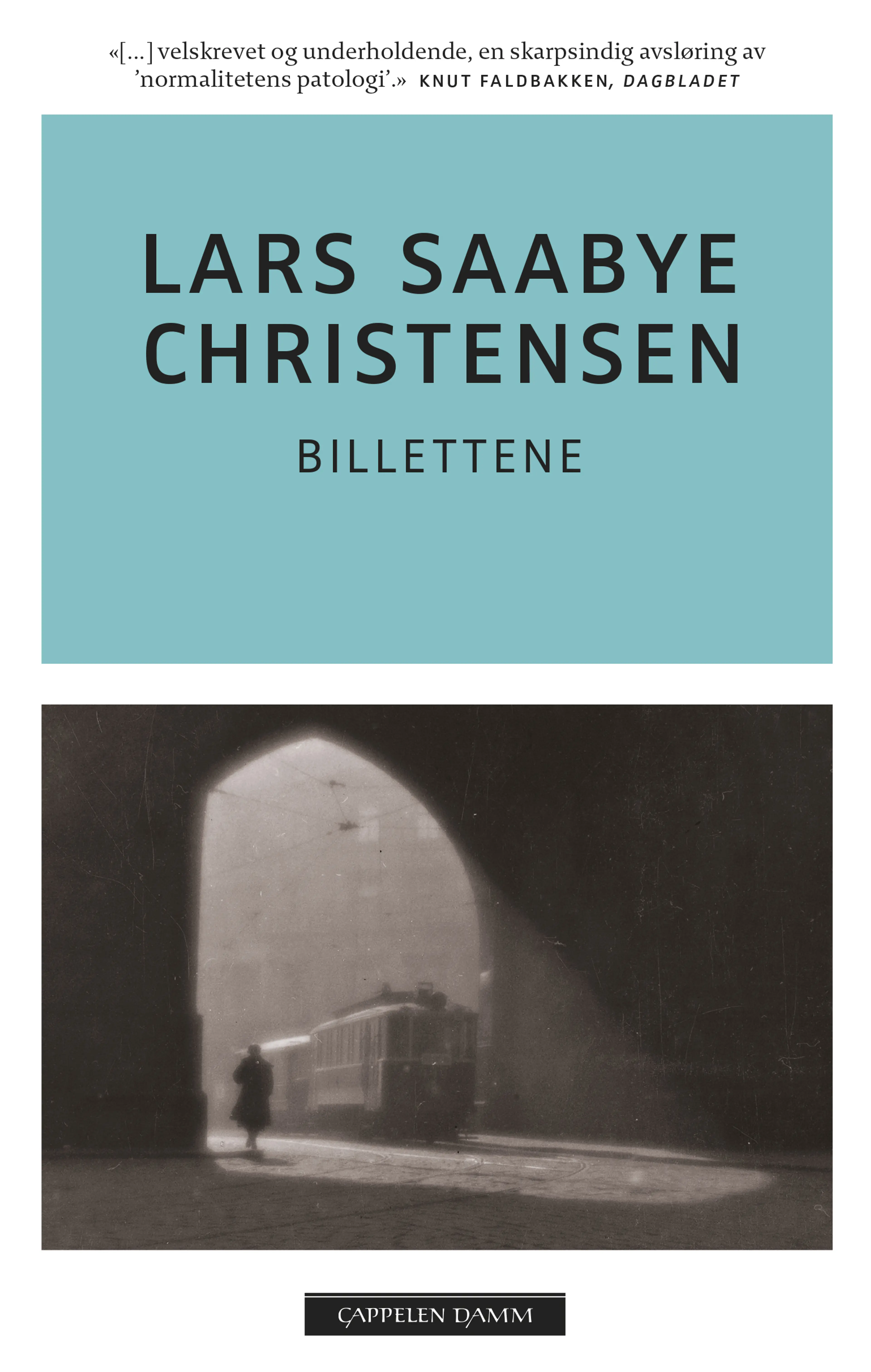 Omslag Billettene av Lars Saabye Christensen (Heftet)