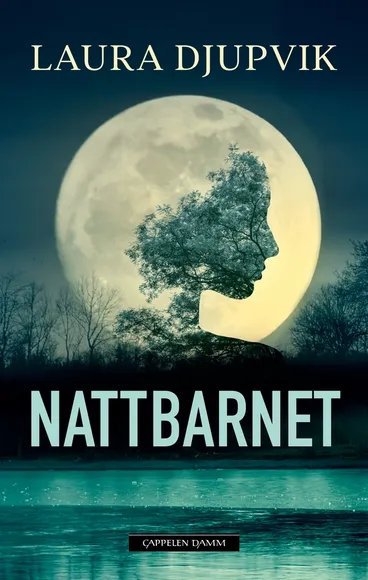 Omslag Nattbarnet av Laura Djupvik (Ebok)