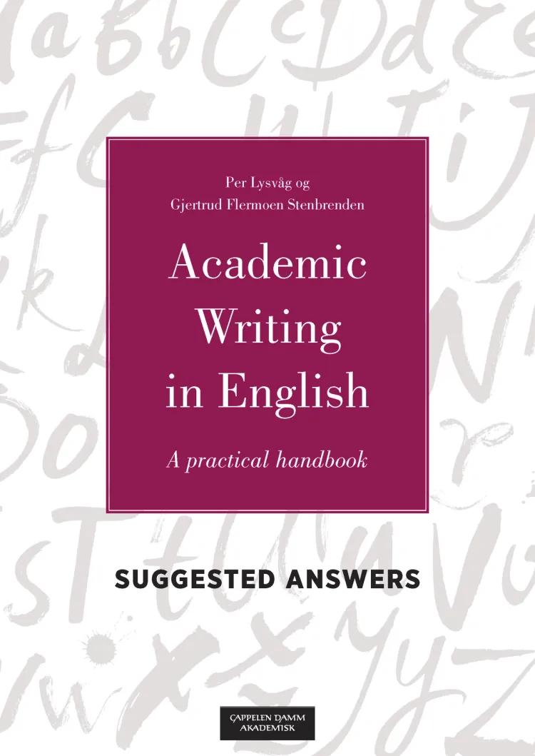 Omslag Academic Writing in English Suggested Answers av Per Lysvåg og Gjertrud F. Stenbrenden (Ebok)
