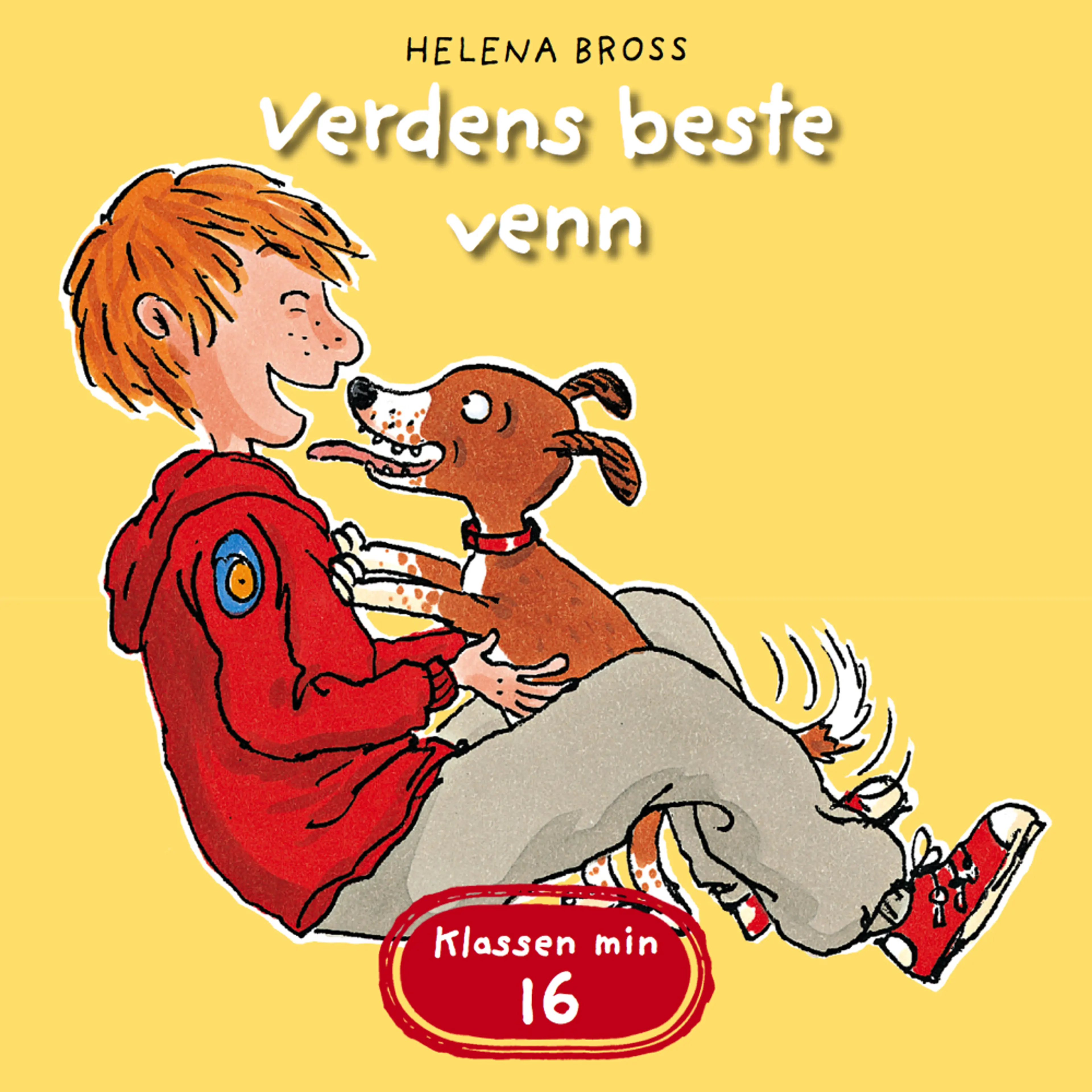 Omslag Verdens beste venn av Helena Bross (Lydbok)