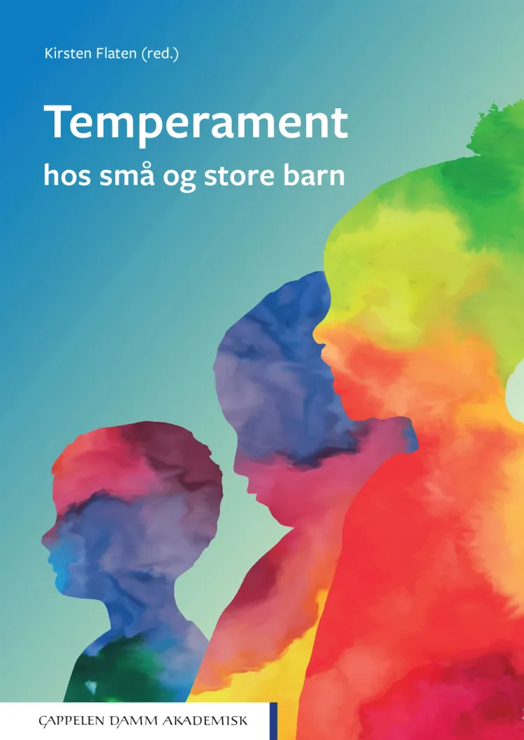 Omslag Temperament hos små og store barn av Kirsten Flaten (red.) (Heftet)