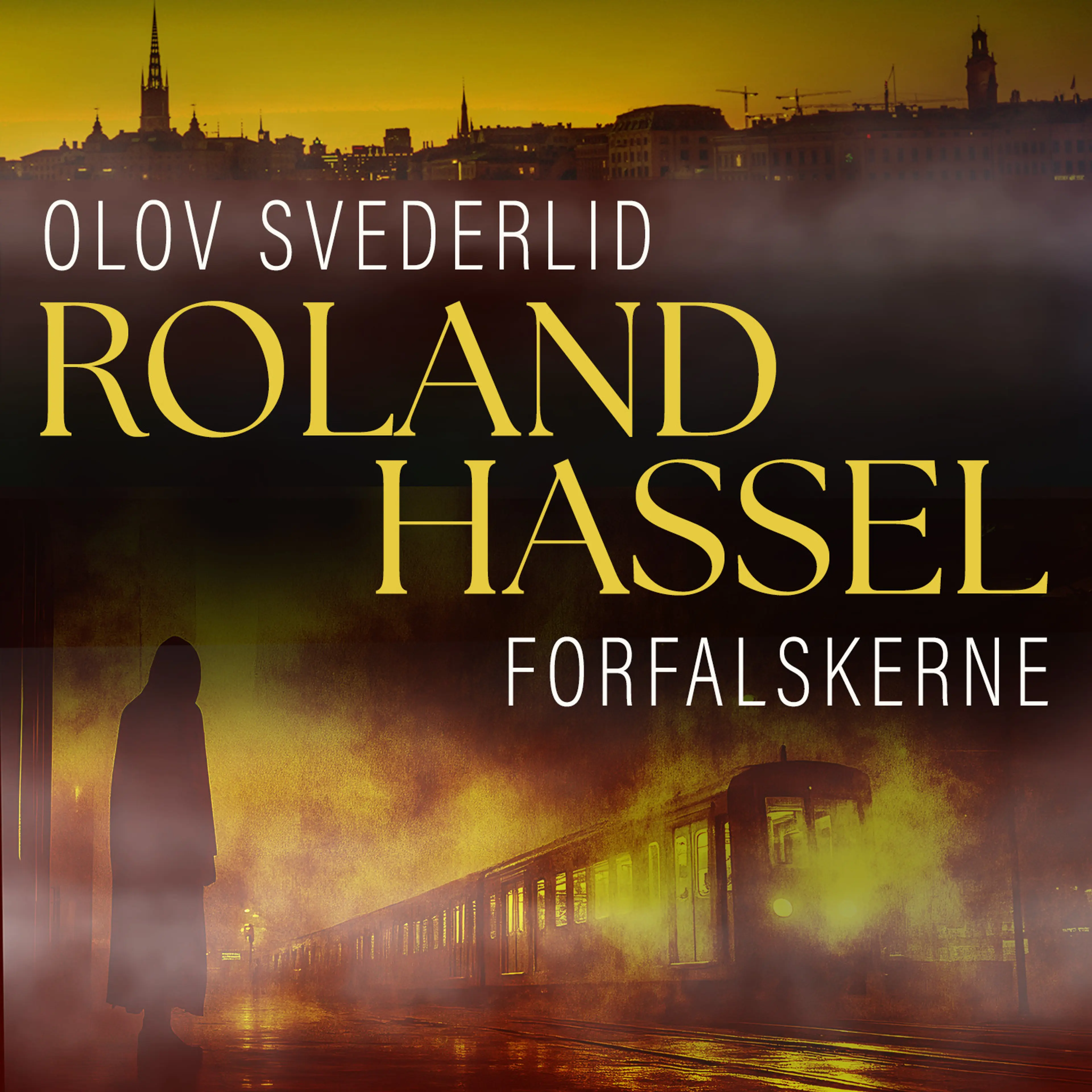 Omslag Forfalskerne av Olov Svedelid (Lydbok)