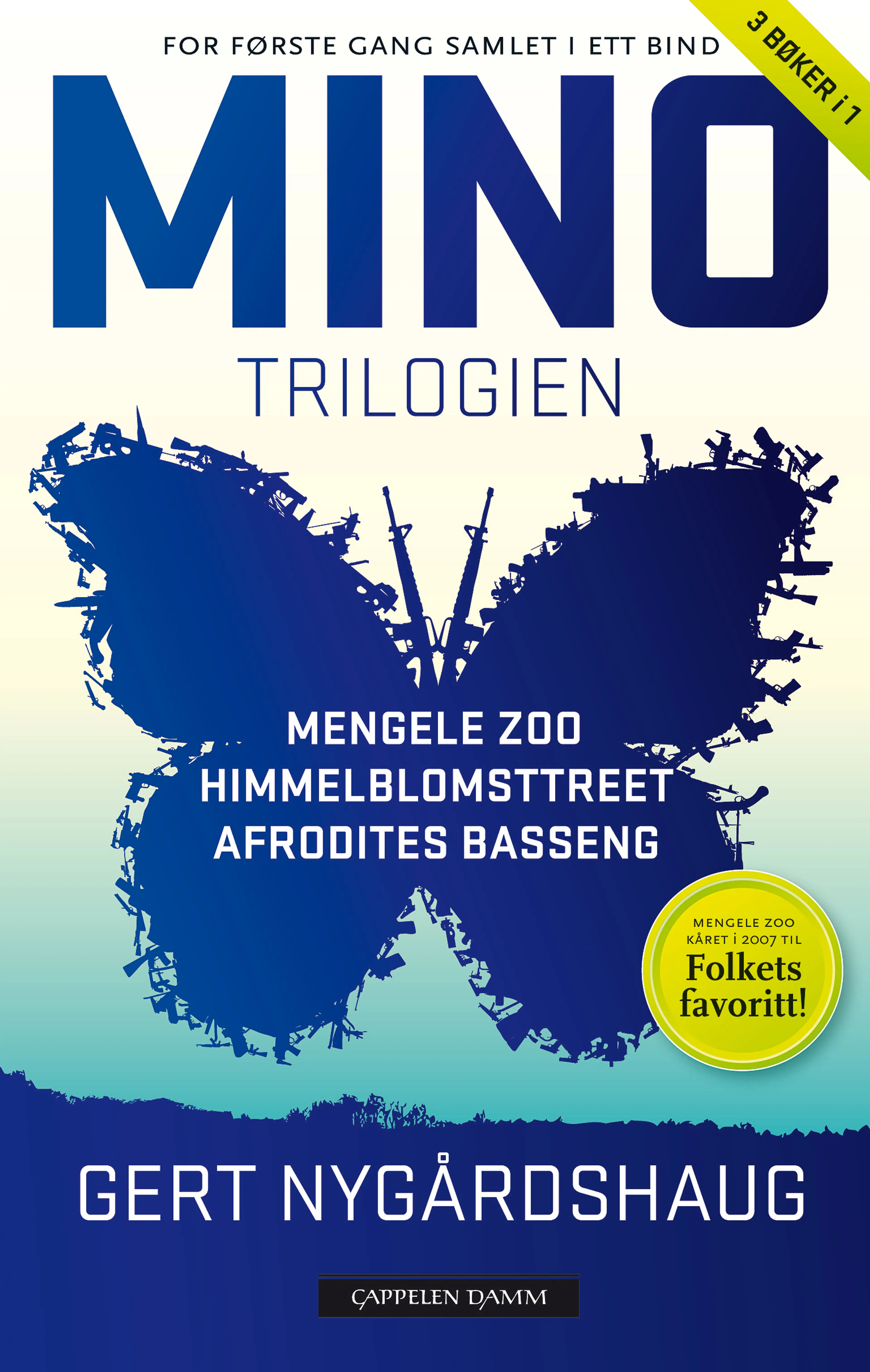 Omslag Mino-trilogien: Mengele Zoo, Himmelblomsttreet, Afrodites basseng av Gert Nygårdshaug (Heftet)