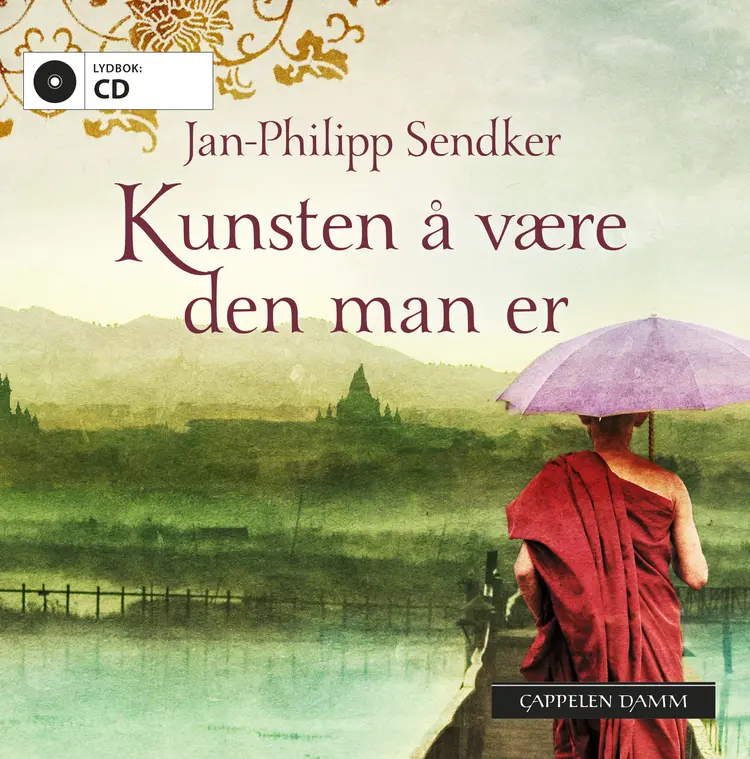 Omslag Kunsten å være den man er av Jan-Philipp Sendker (CD)
