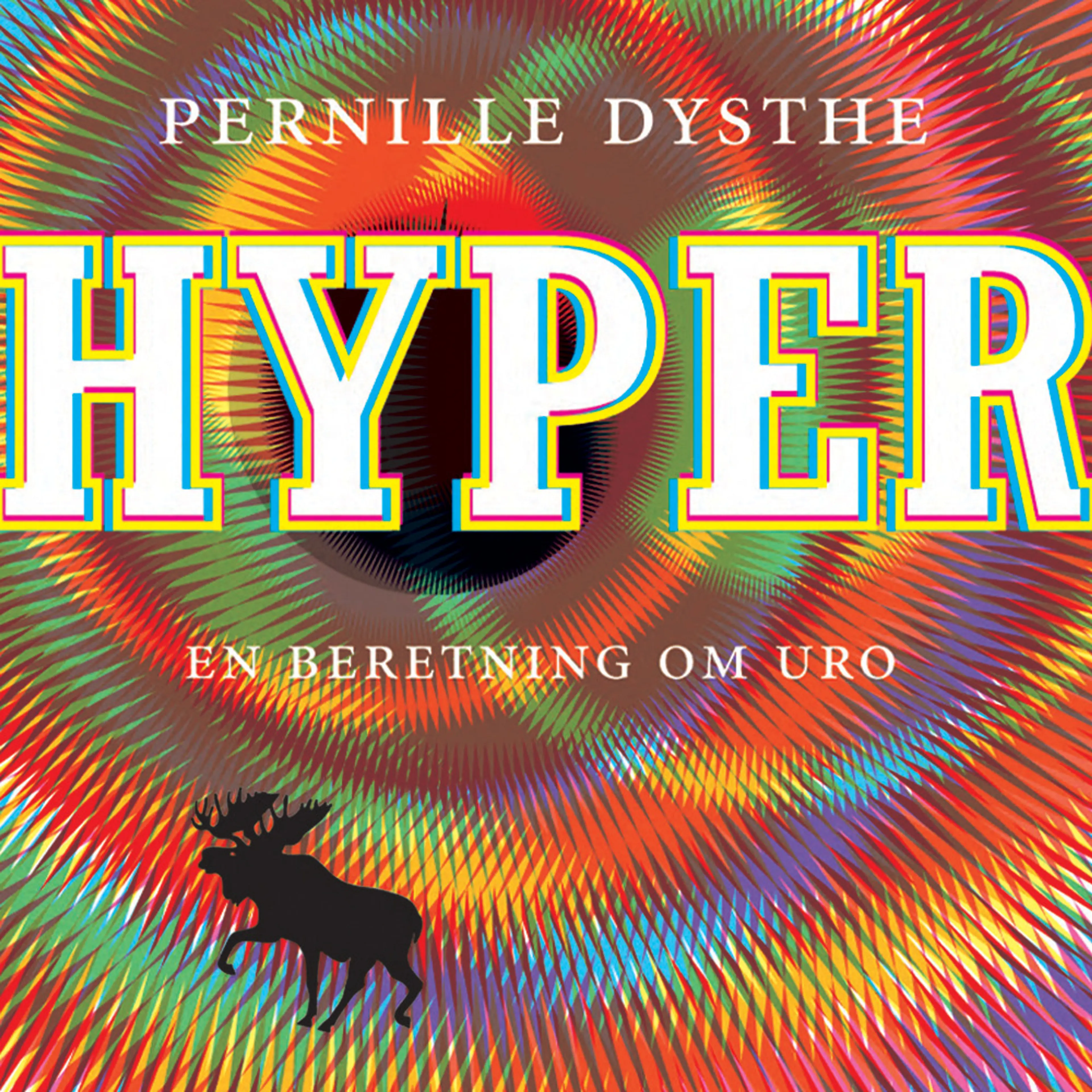 Omslag Hyper - En beretning om uro av Pernille Dysthe (Lydbok)